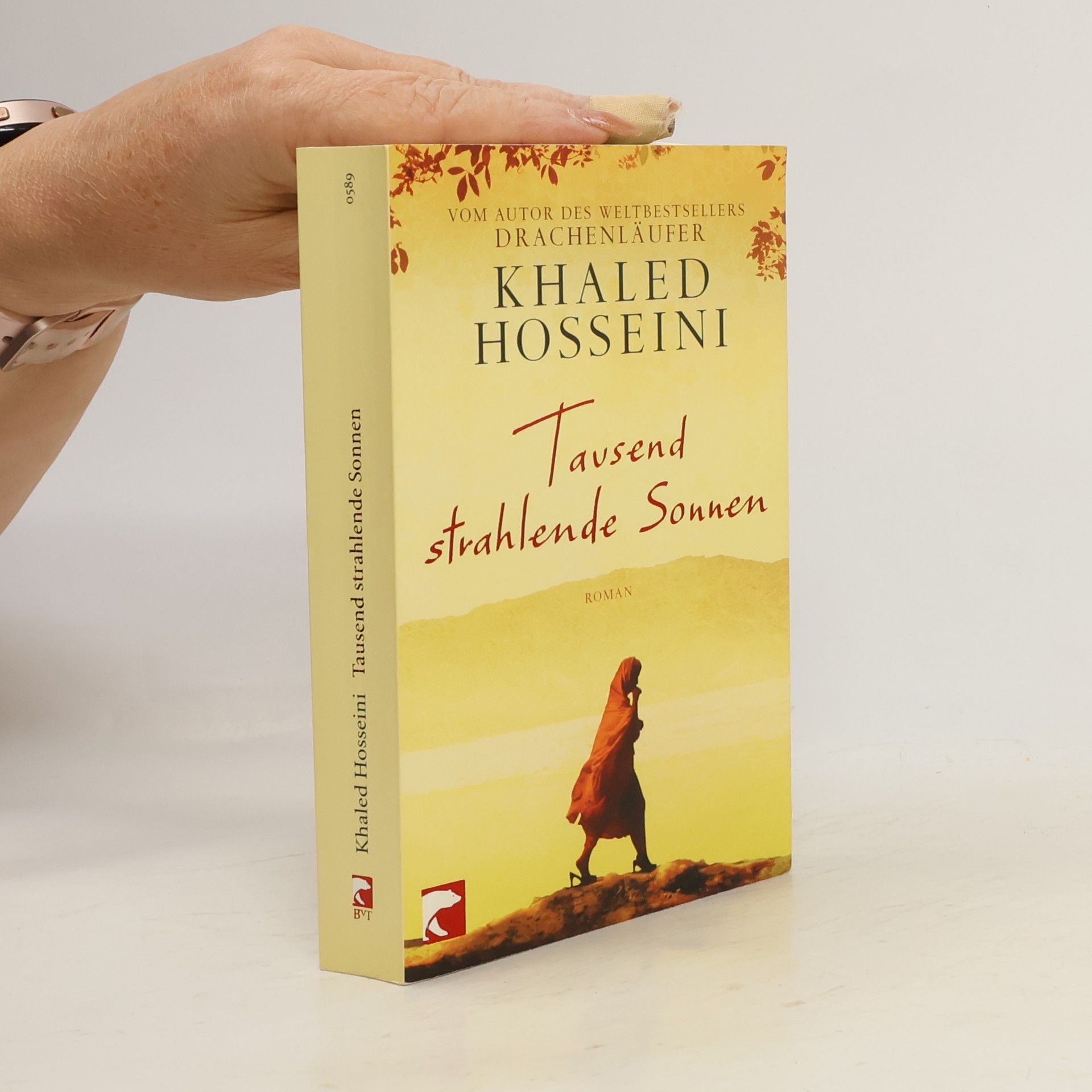 Khaled Hosseini Tausend strahlende Sonnen : Roman