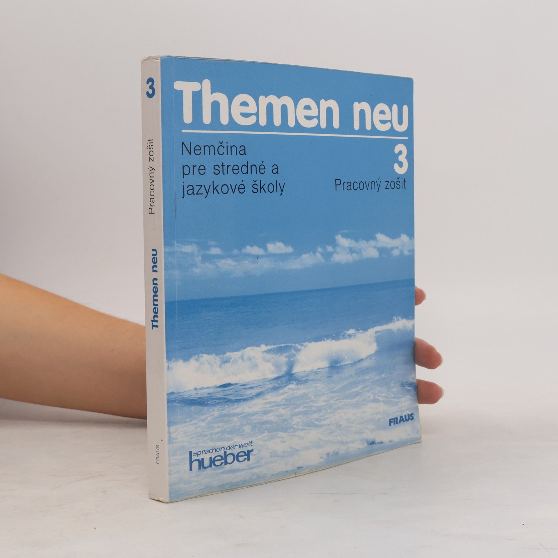 Autorenkollektiv Themen neu. Nemčina pre stredné a jazykové školy 3. Pracovný zošit