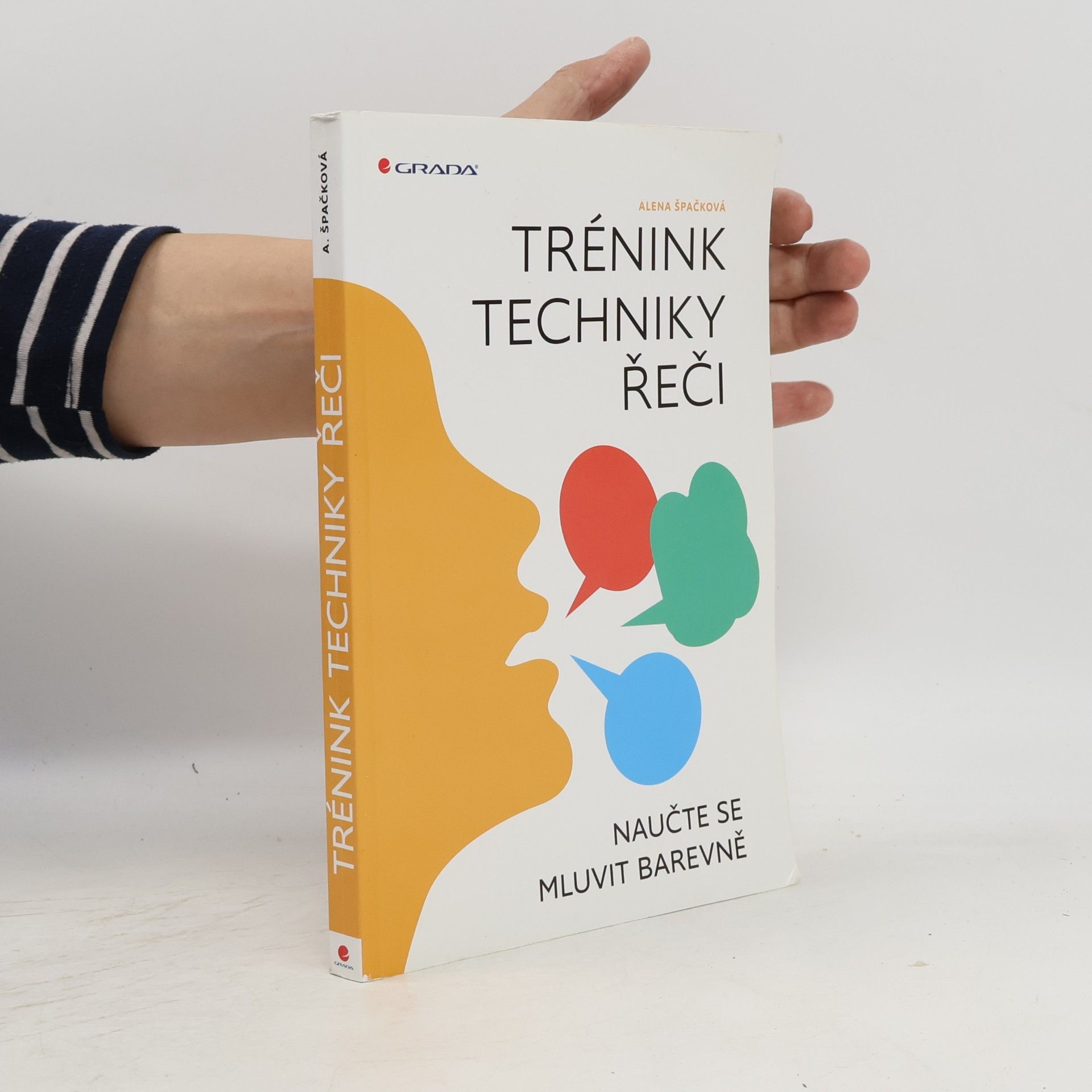 Trénink techniky řeči : naučte se mluvit barevně