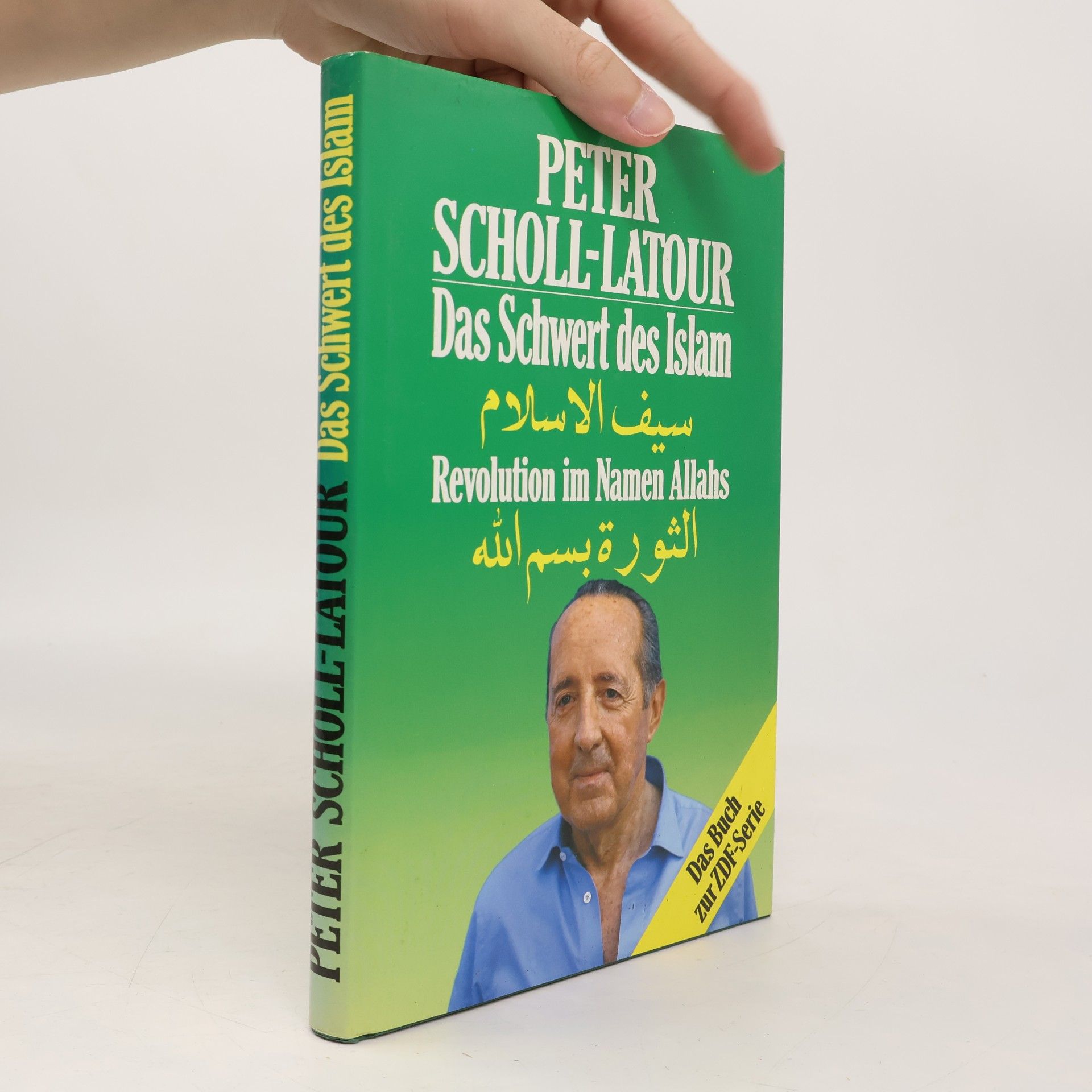 Peter Scholl-Latour Das Schwert des Islam