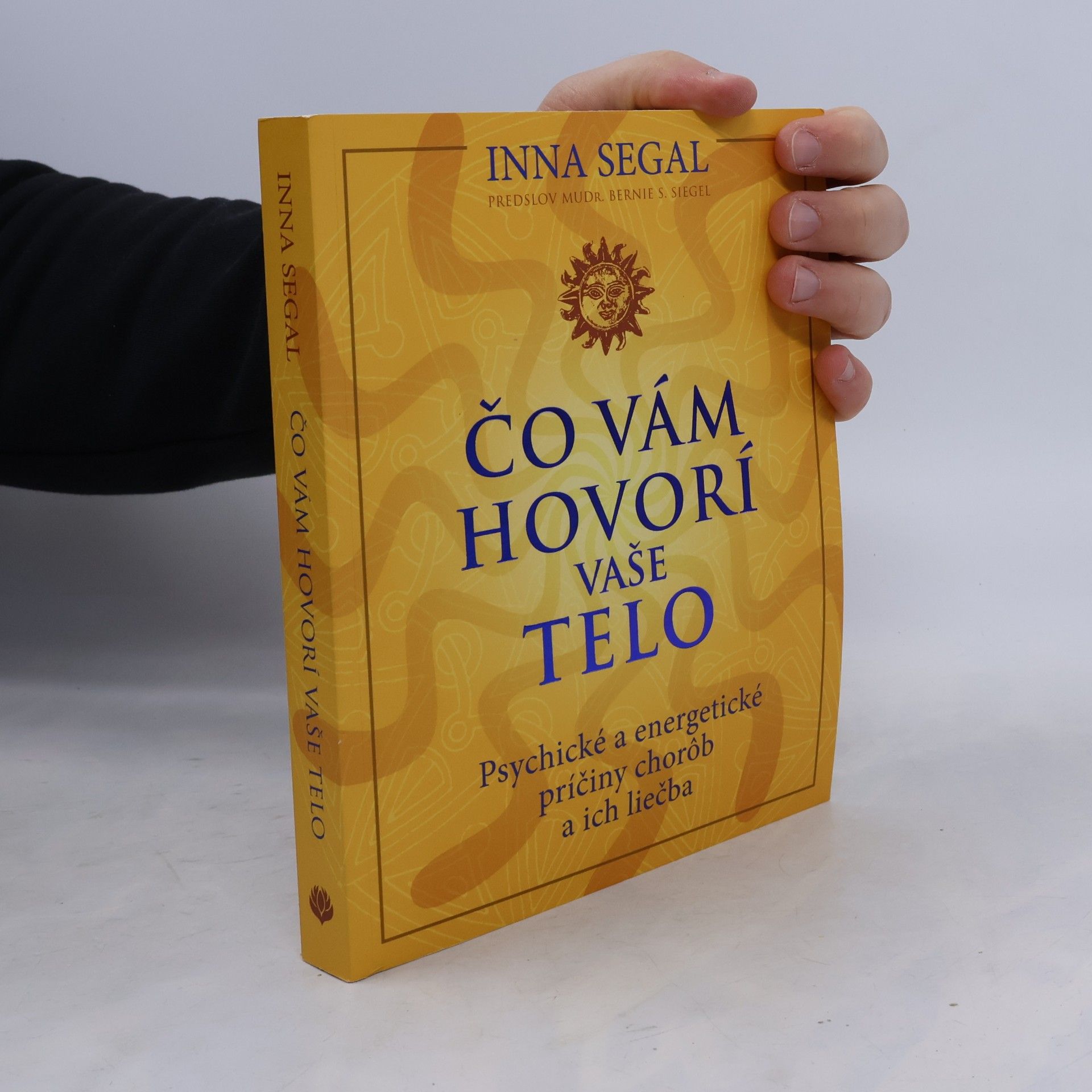 Inna Segal Čo vám hovorí vaše telo