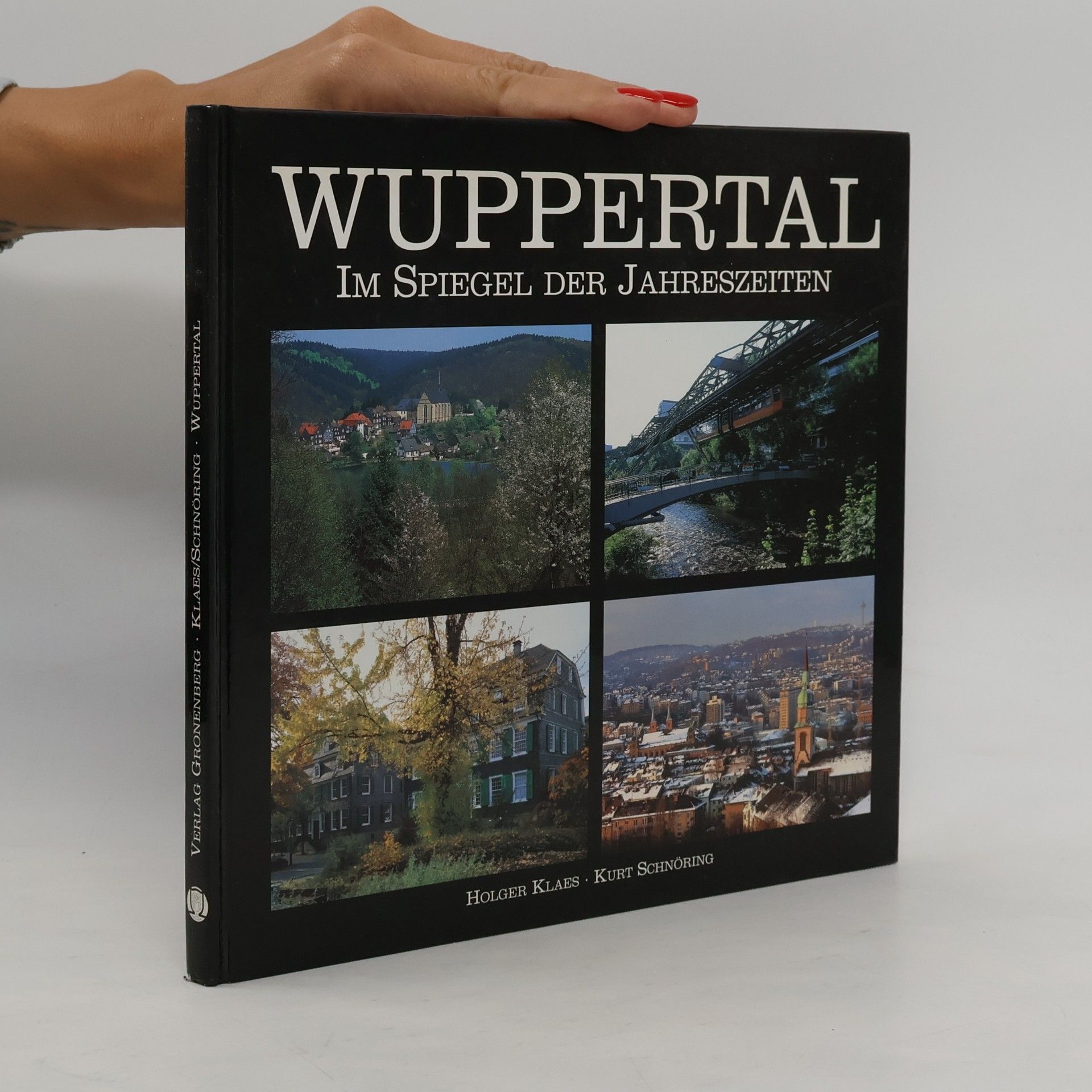 Holger Klaes Wuppertal im Spiegel der Jahreszeiten