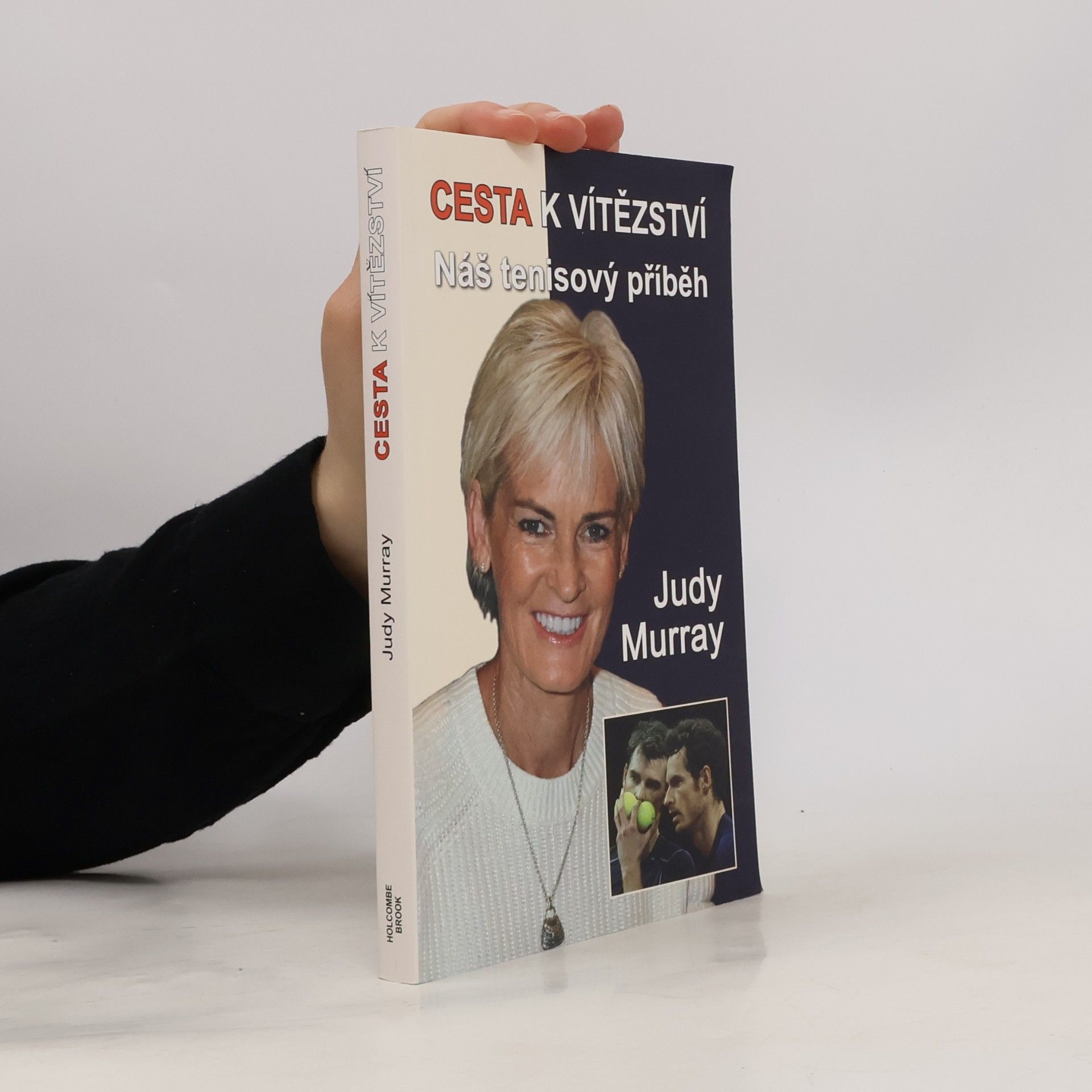 Judy Murray Cesta k vítězství - Náš tenisový příběh