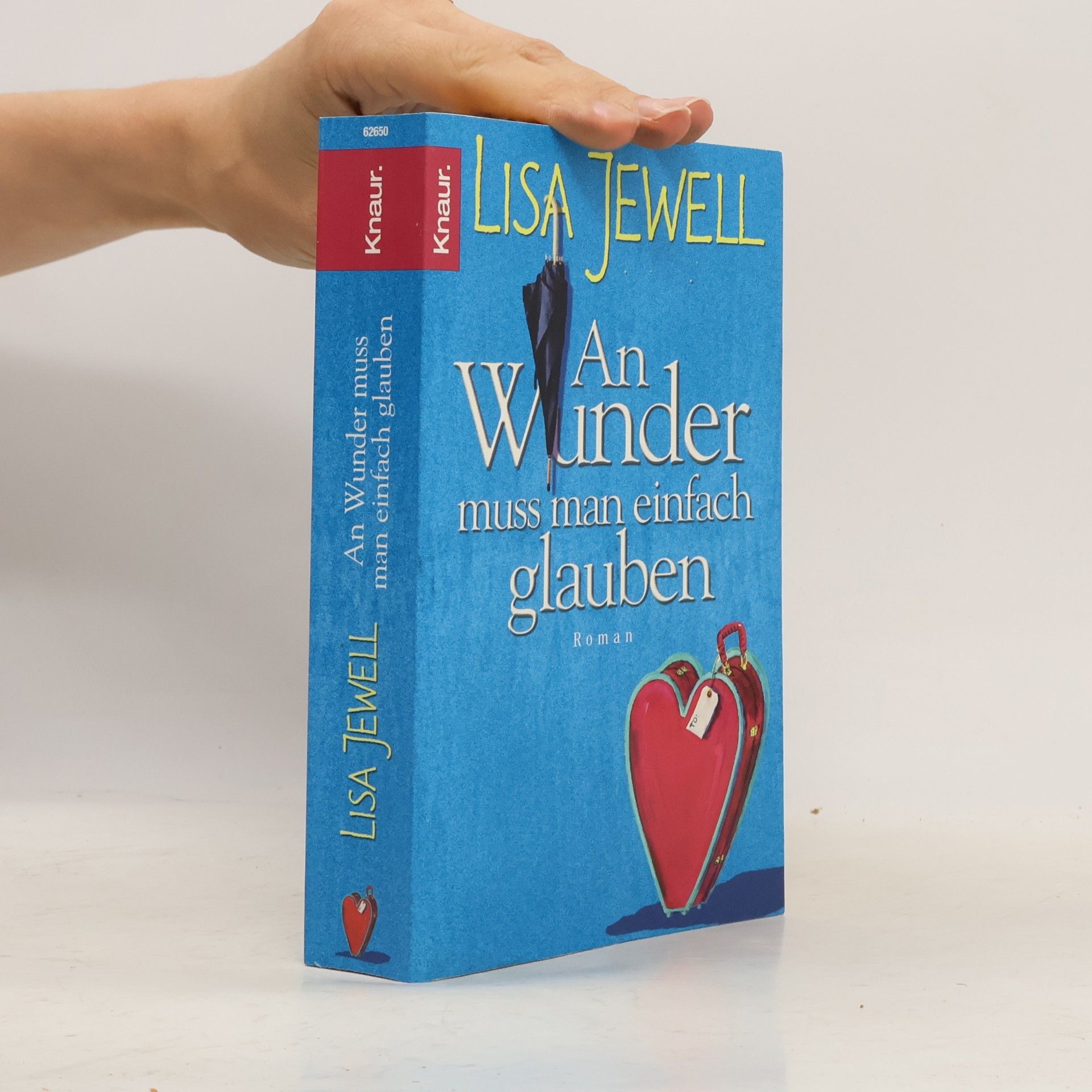 Lisa Jewell An Wunder muss man einfach glauben
