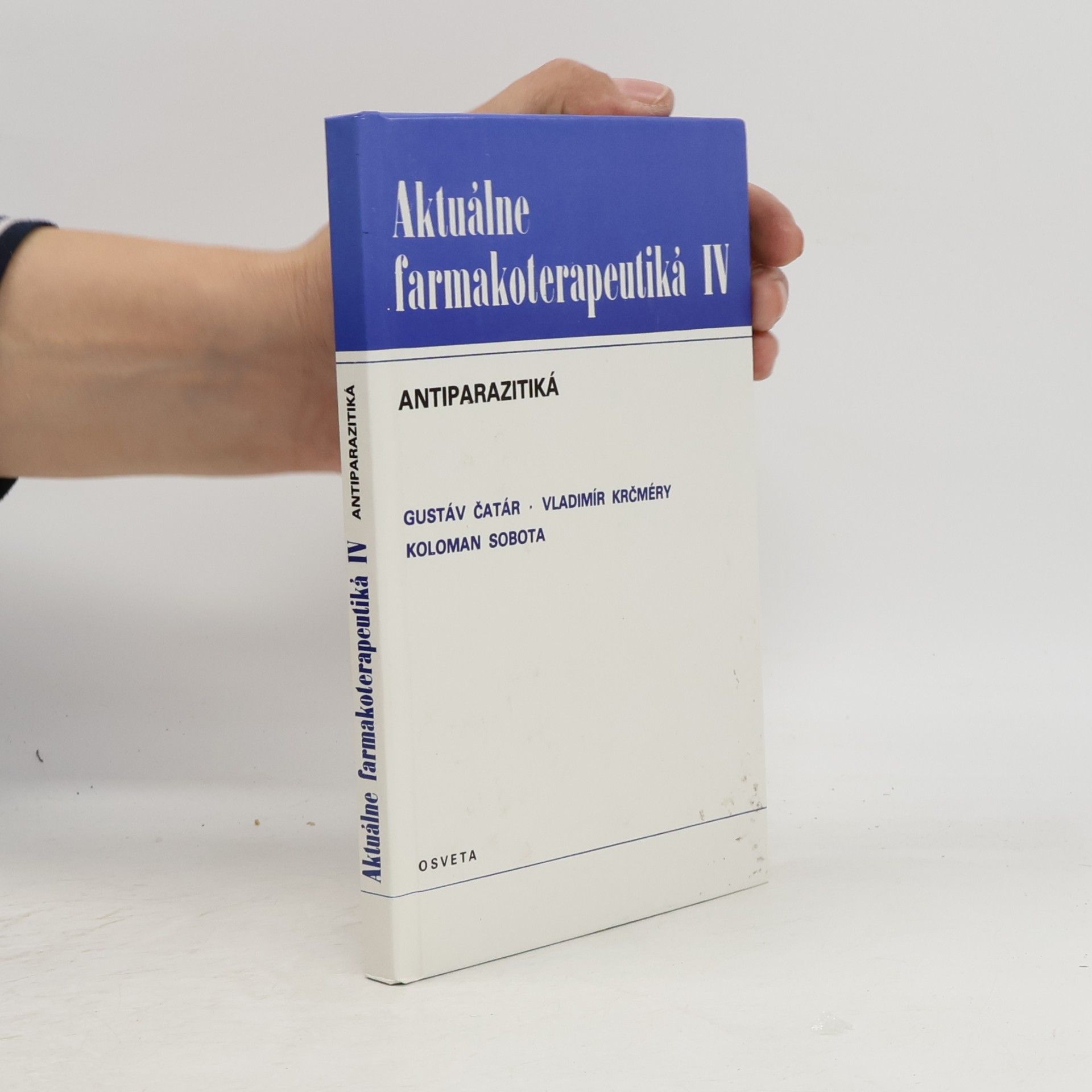 Vladimír Krčméry Aktuálne farmakoterapeutiká IV - Antiparazitiká