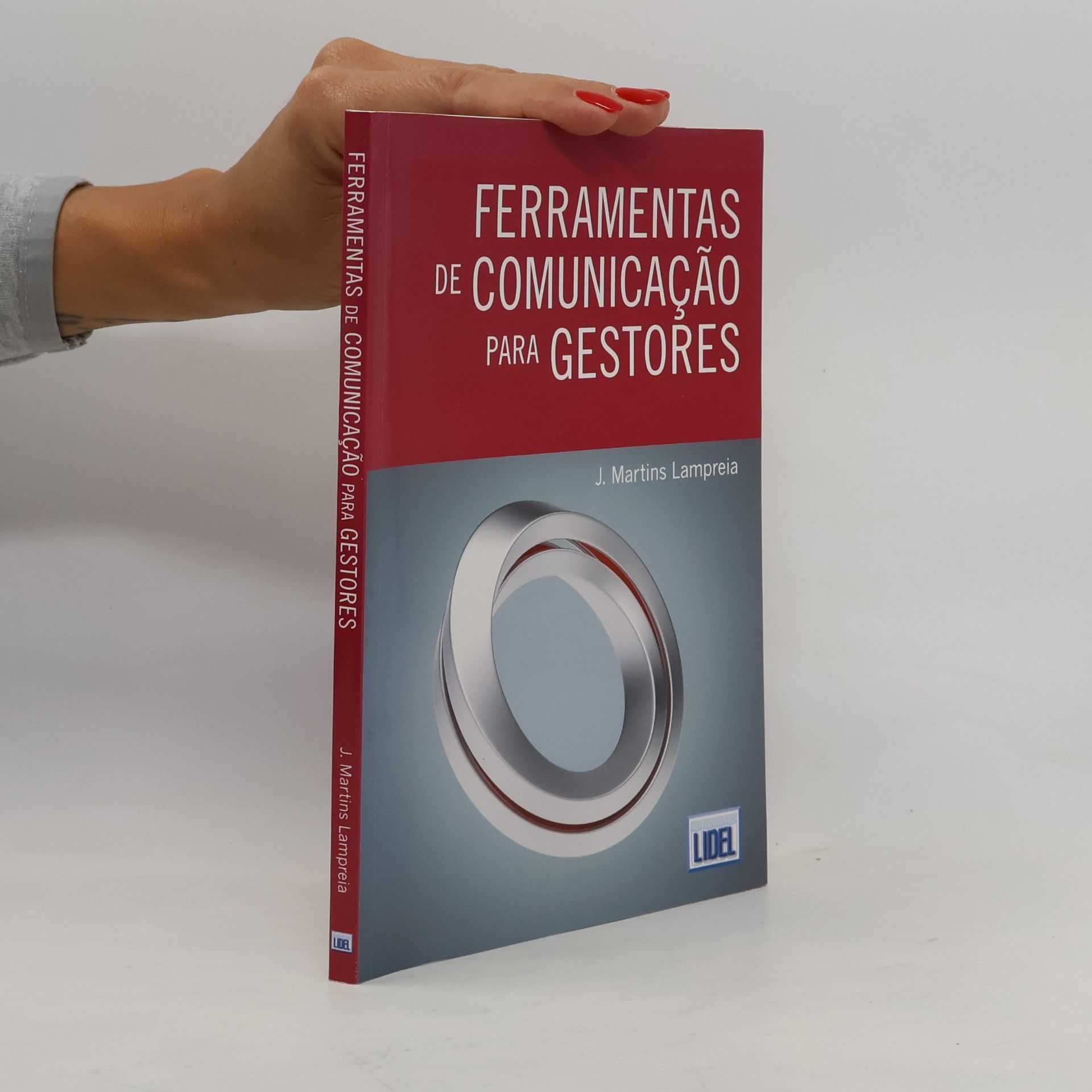 J. Martins Lampreia Ferramentas de Comunicação para gestores