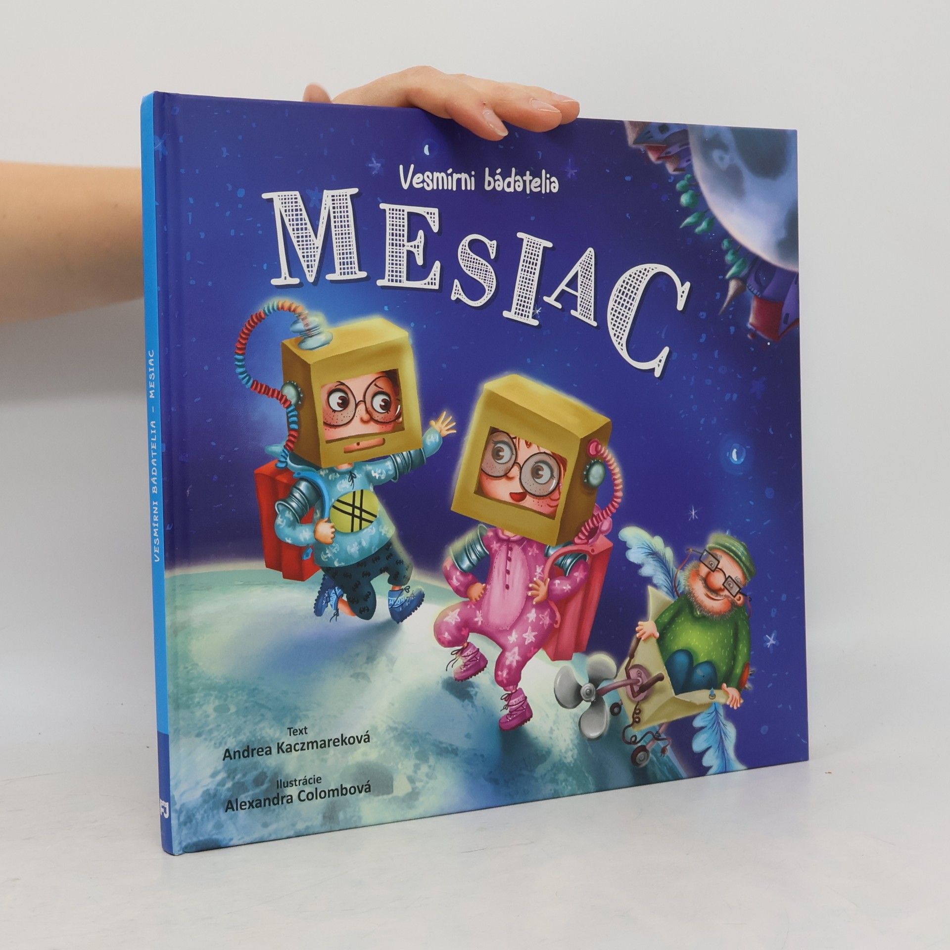 Alexandra Colombo Vesmírni badatelia : Mesiac