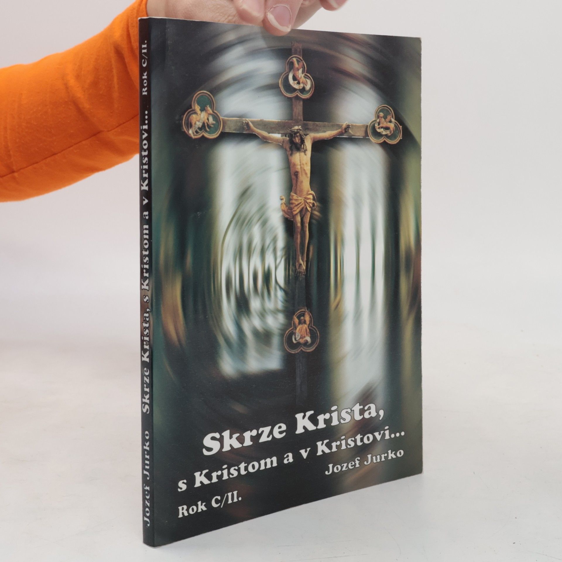 Skrze Krista, s Kristom a v Kristovi-
