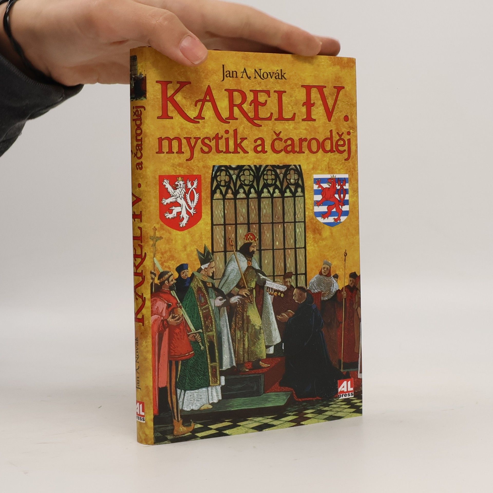 Karel IV. : mystik a čaroděj