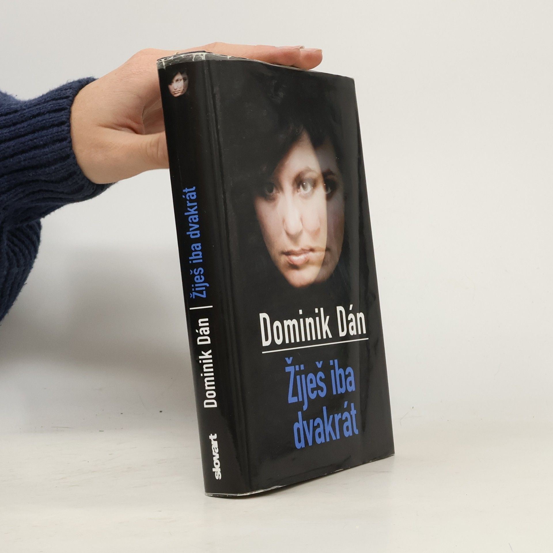Dominik Dán Žiješ iba dvakrát