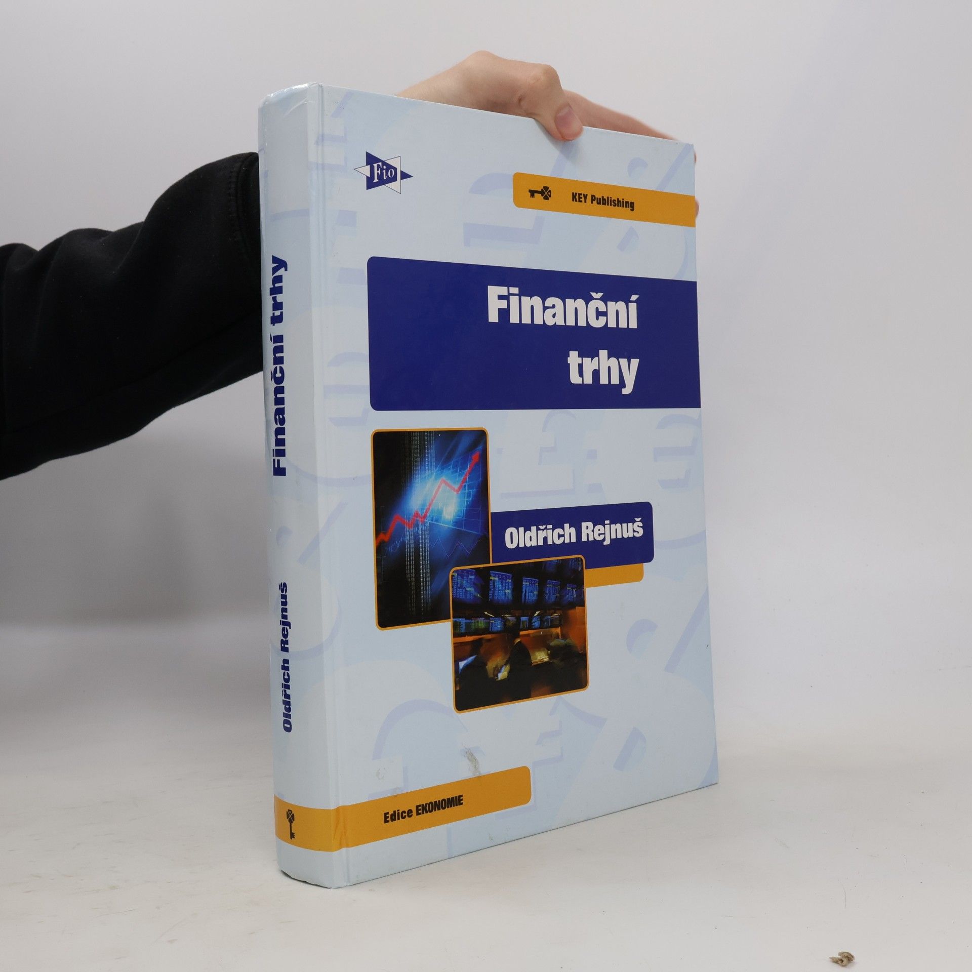 Oldřich Rejnuš Finanční trhy