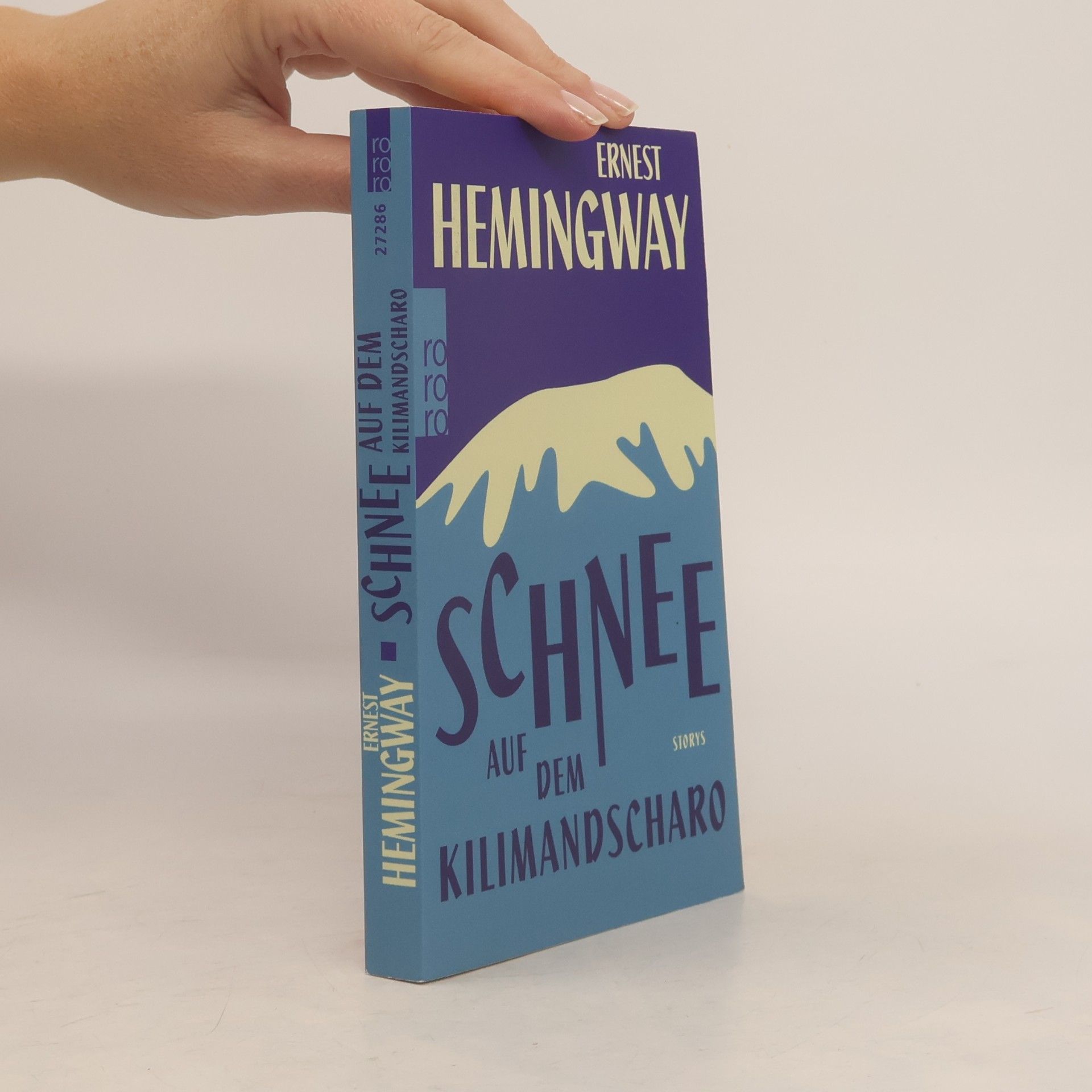 Ernest Hemingway Schnee auf dem Kilimandscharo