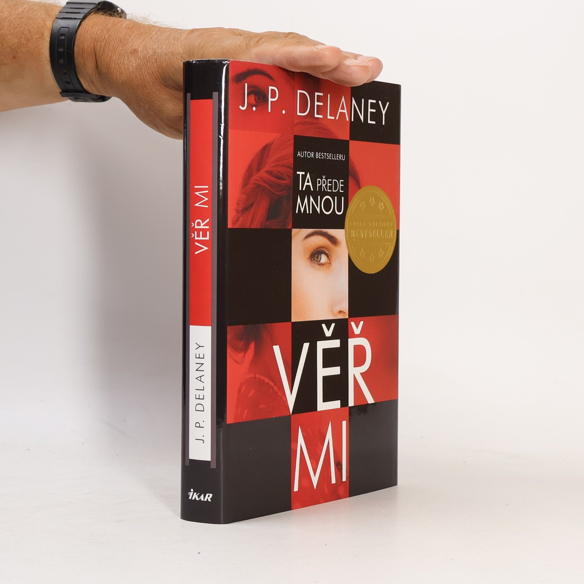 J. P. Delaney Věř mi
