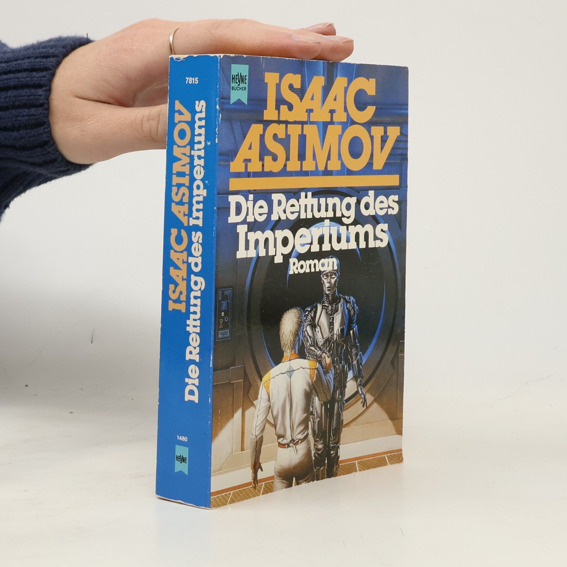 Isaac Asimov Die Rettung des Imperiums