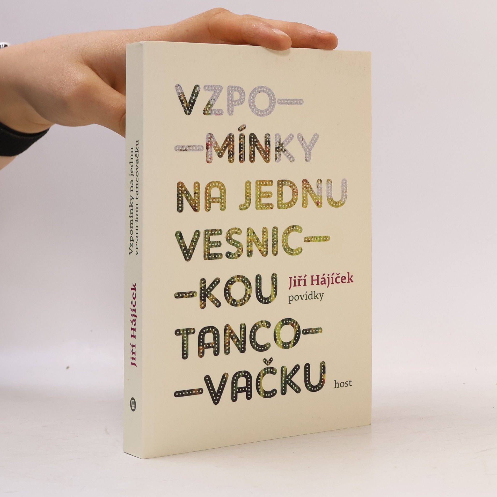Jiří Hájíček Vzpomínky na jednu vesnickou tancovačku