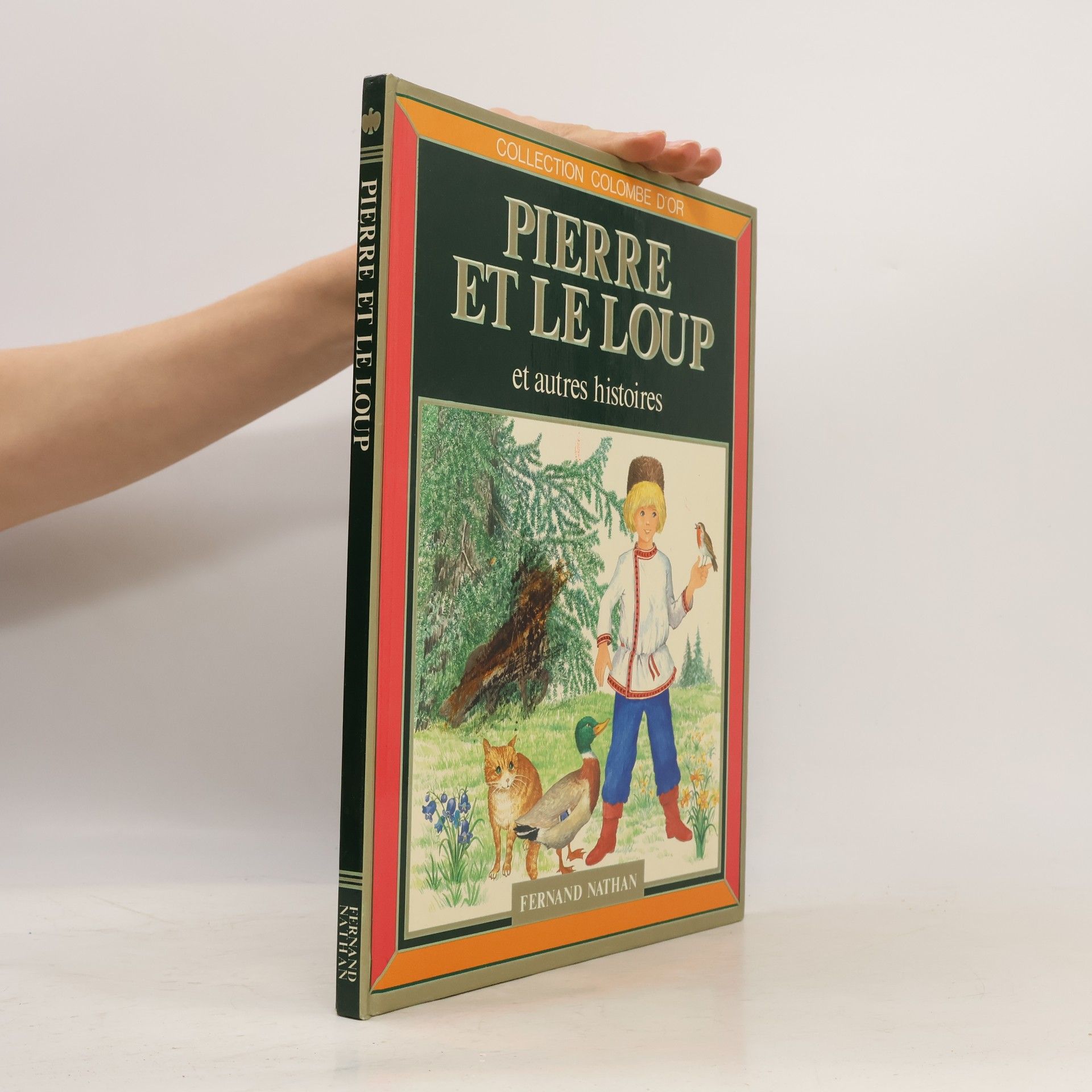 Anne-Marie Dalmais Pierre et le Loup - et autres histoires