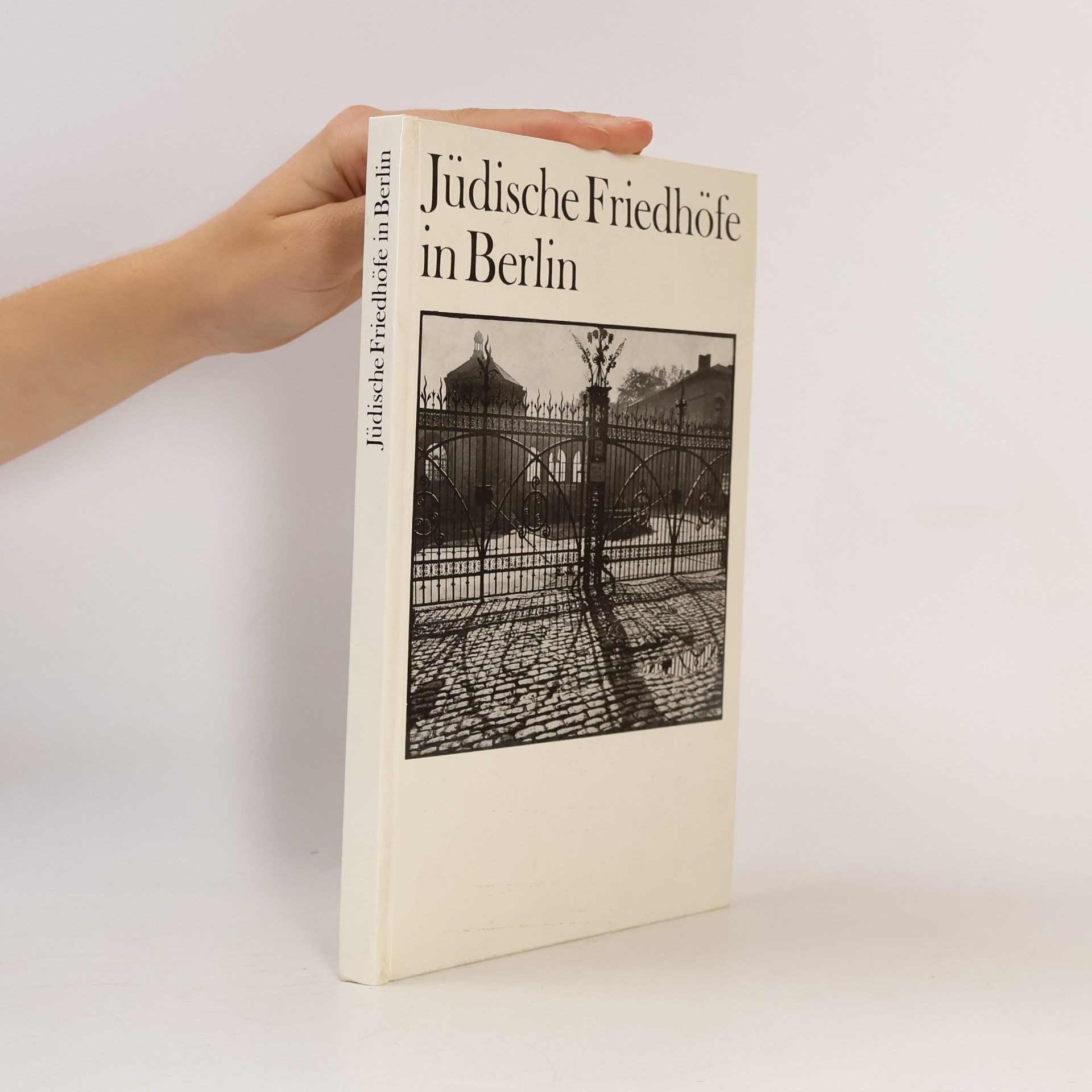 Alfred Etzold Jüdische Friedhöfe in Berlin