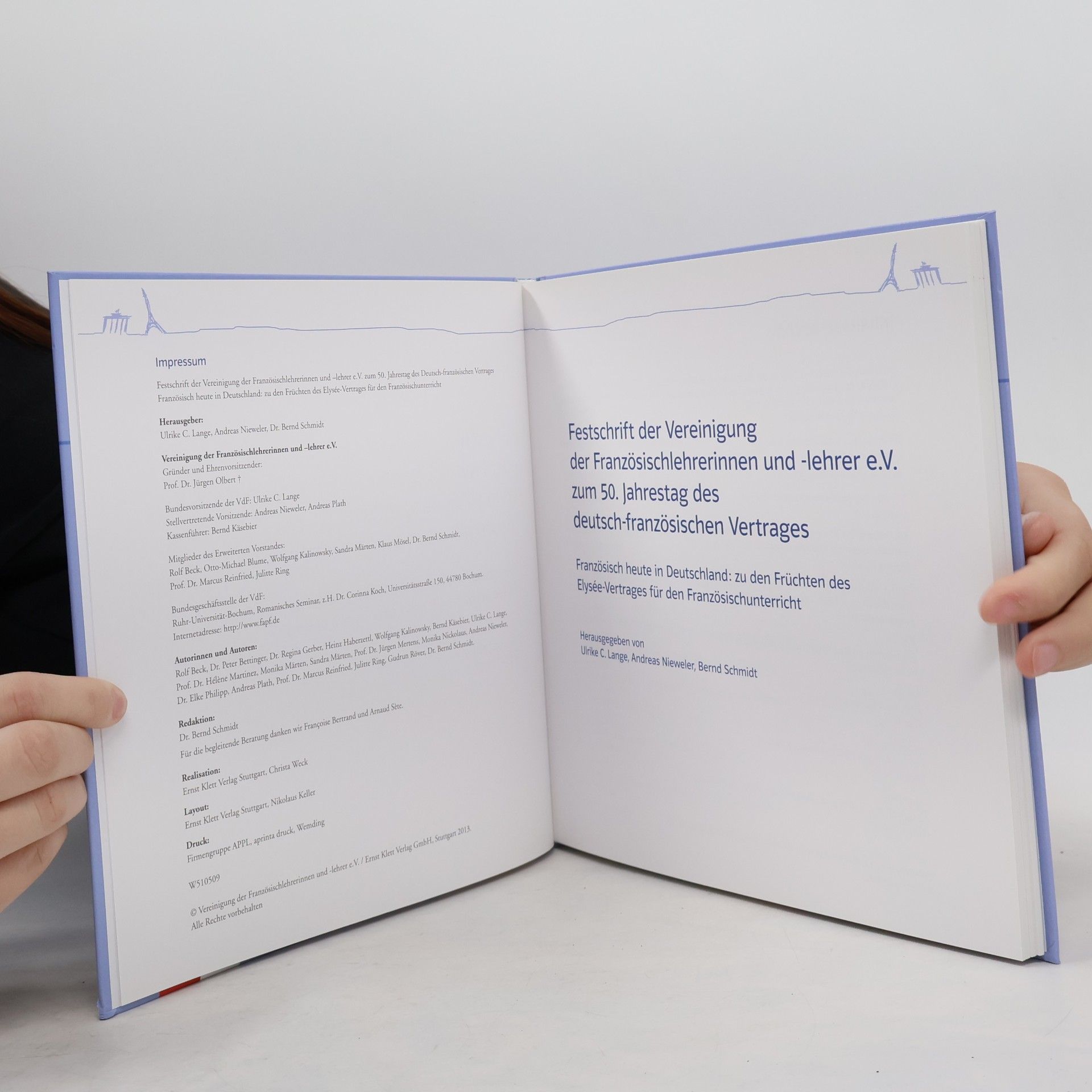 kolektiv Festschrift der Vereinigung der Französischlehrerinnen und -lehrer e.V. zum 50. Jahrestag des deutsch-französischen Vertrages