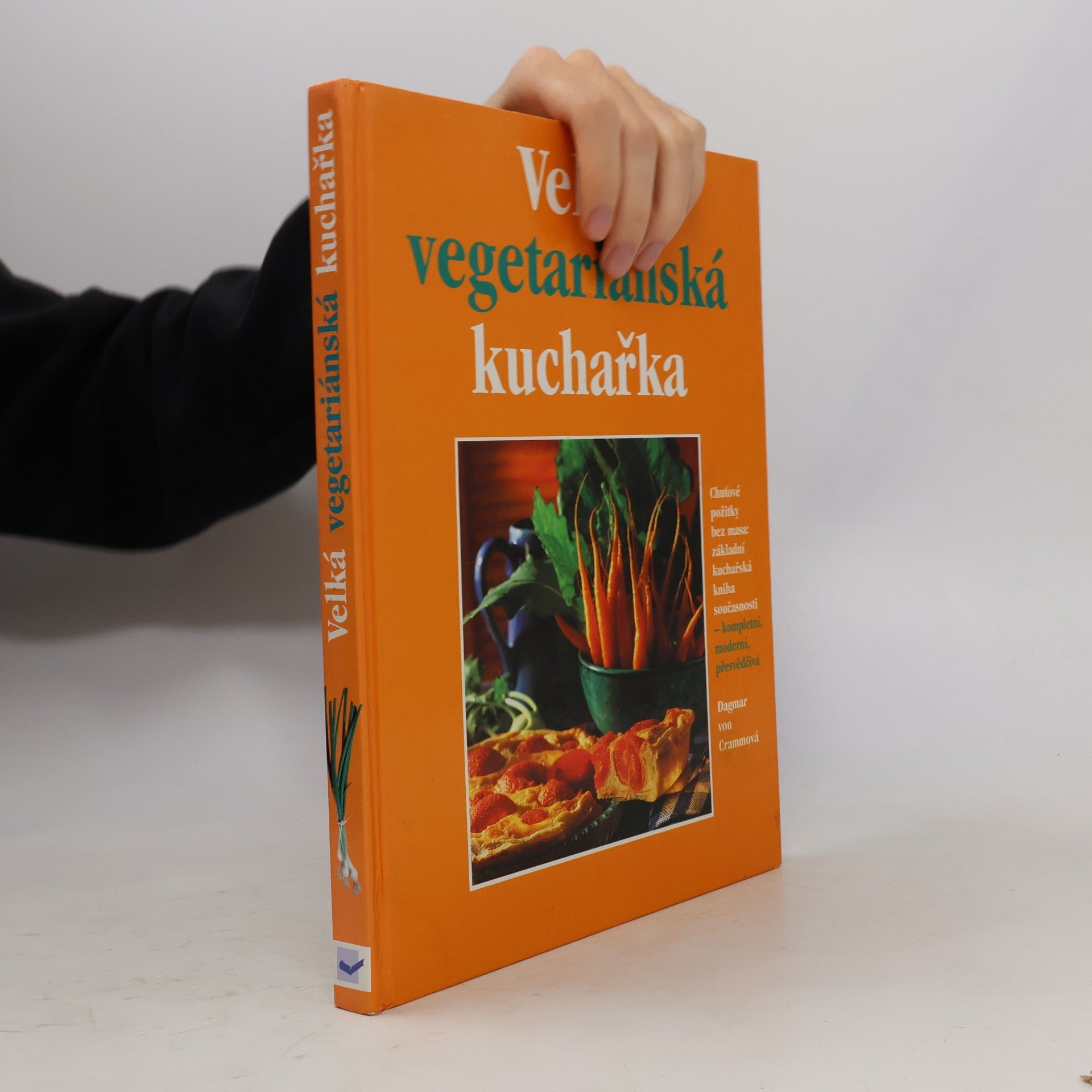 Dagmar von Cramm Velká vegetariánská kuchařka