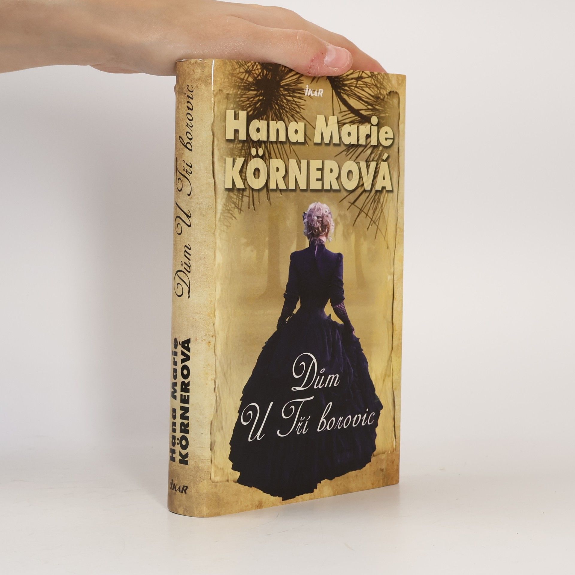 Hana Marie Körnerová Dům U Tří borovic