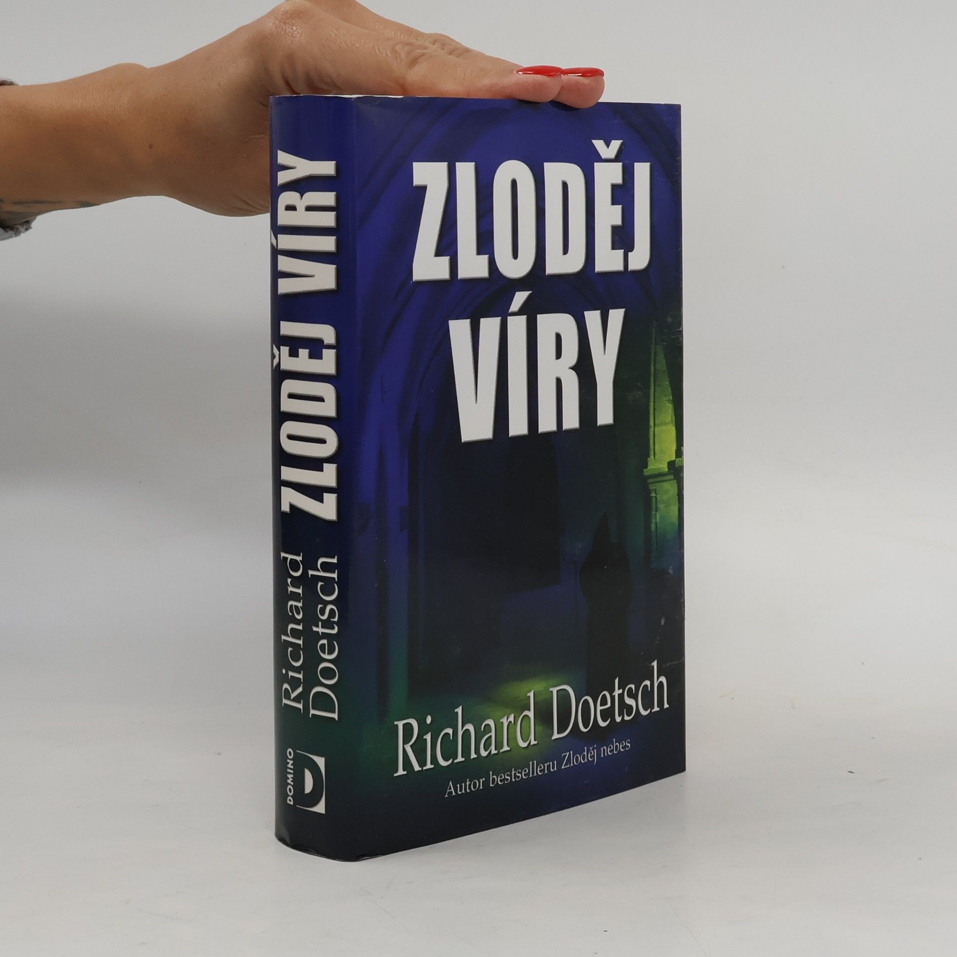 Richard Doetsch Zloděj víry