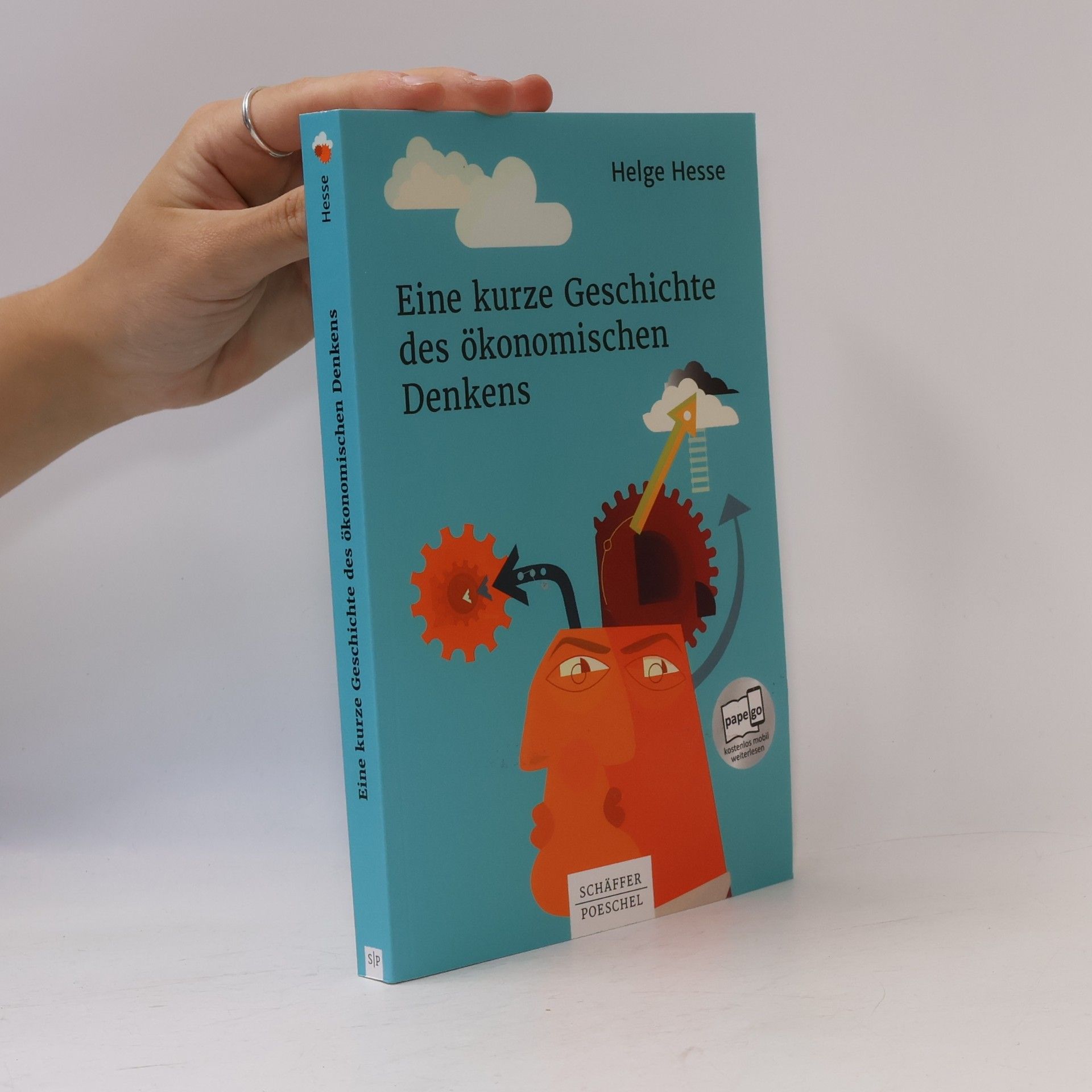 Helge Hesse Eine kurze Geschichte des ökonomischen Denkens