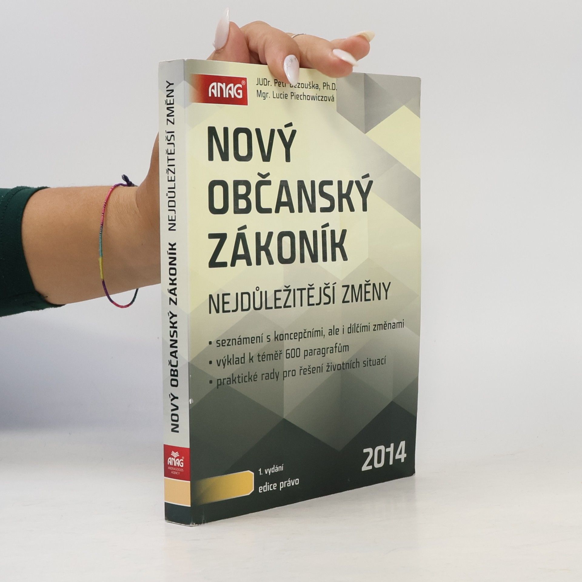 Lucie Piechowiczová Nový občanský zákoník : nejdůležitější změny