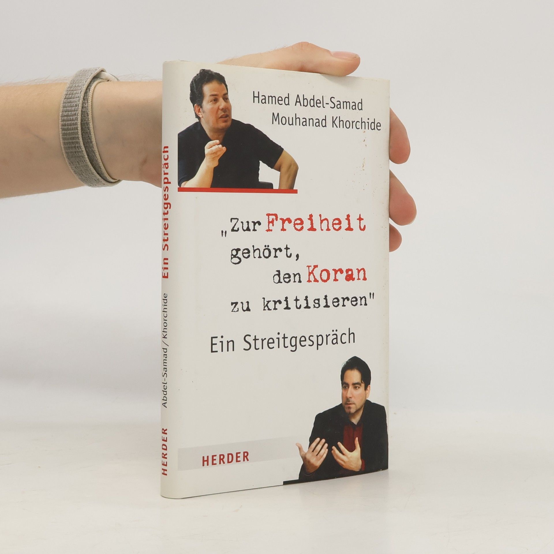 Mouhanad Khorchide Zur Freiheit gehört, den Koran zu kritisieren