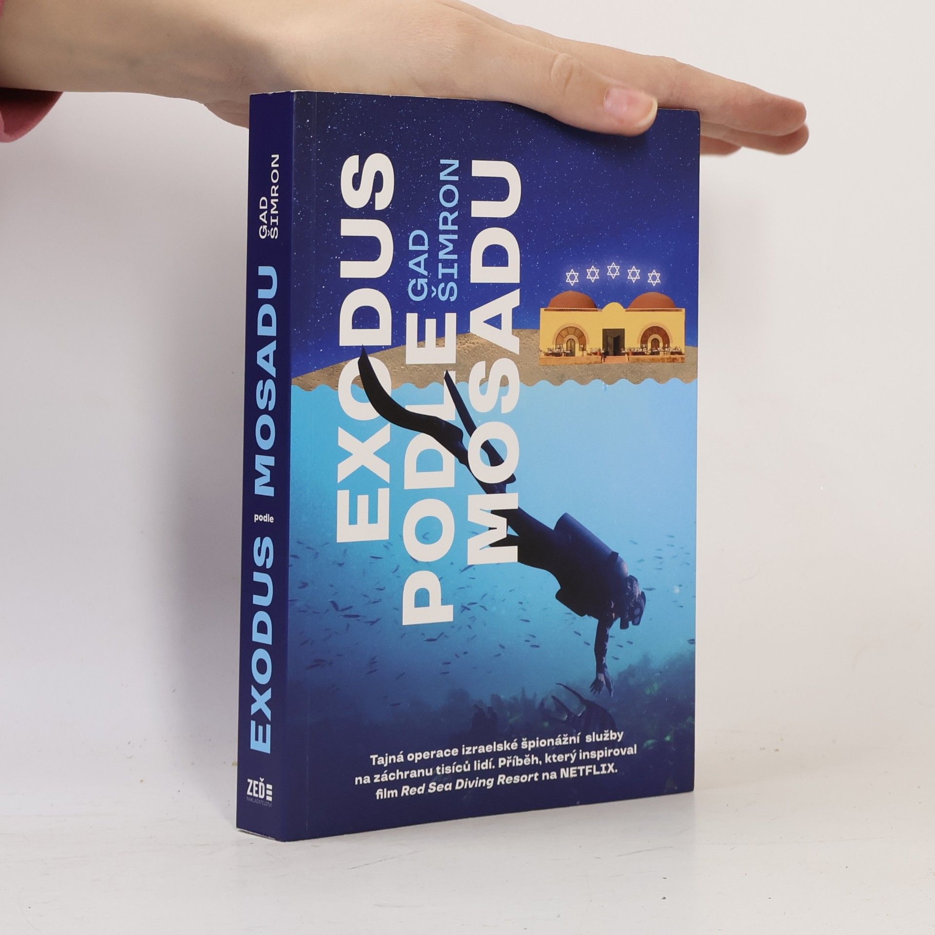 Gad Šimron Exodus podle Mosadu