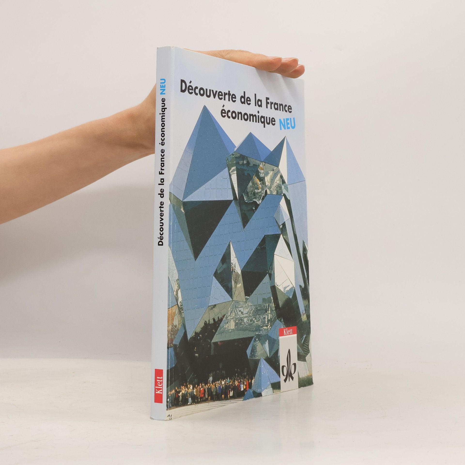 Découverte de la France économique. Lehrbuch.
