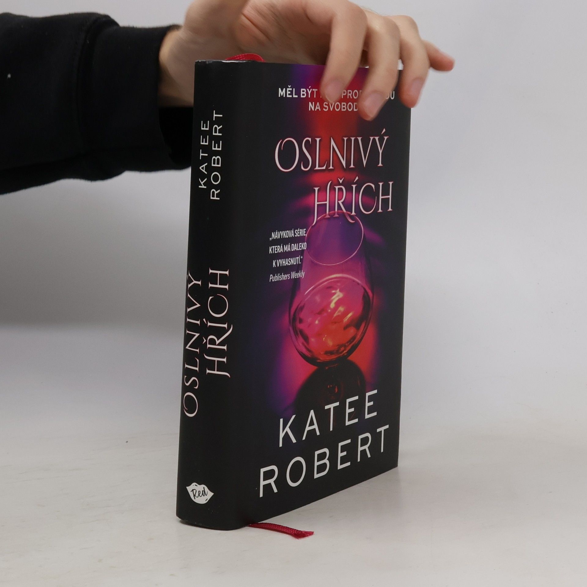 Katee Robert Oslnivý hřích