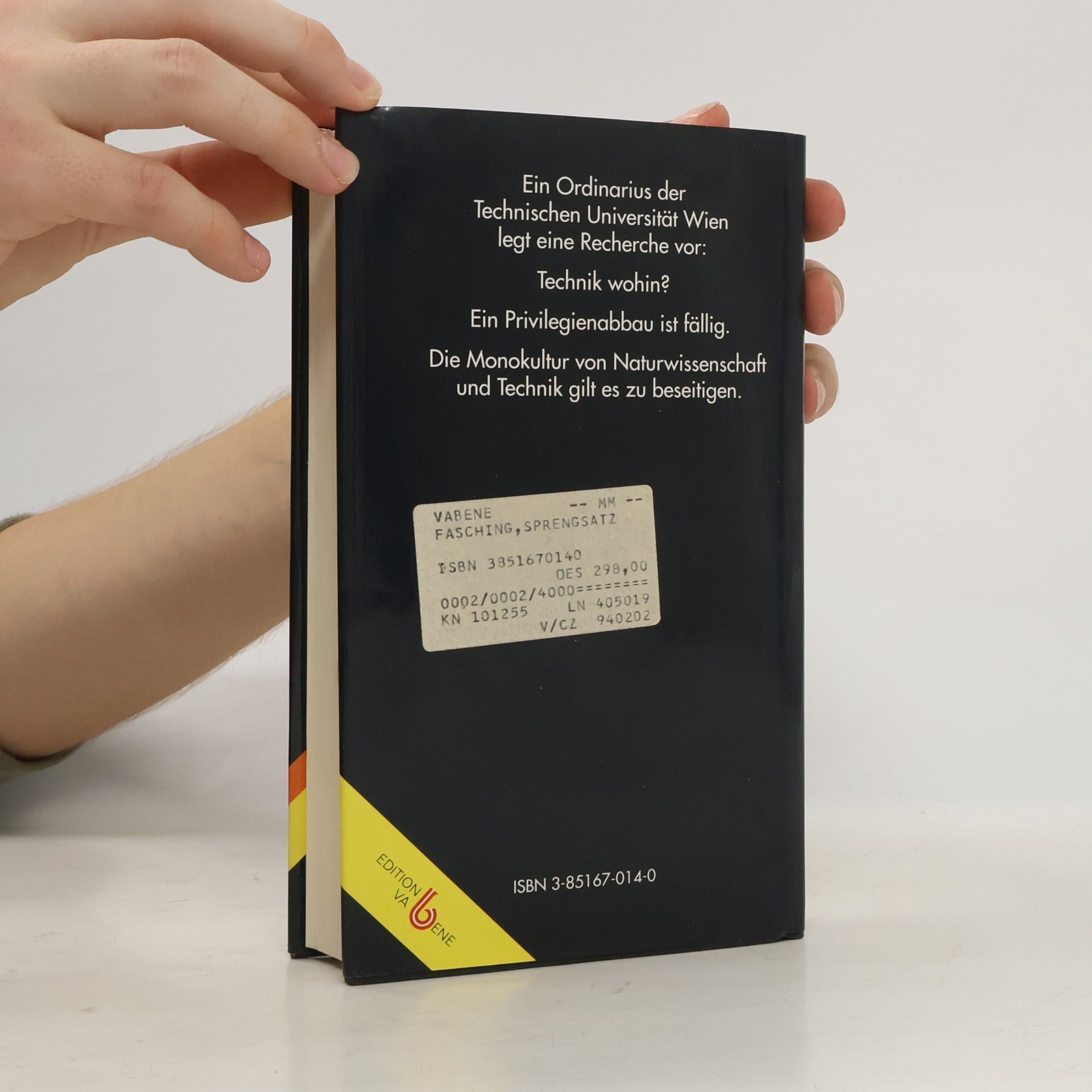 Gerhard Fasching Sprengsatz Wissenschaft