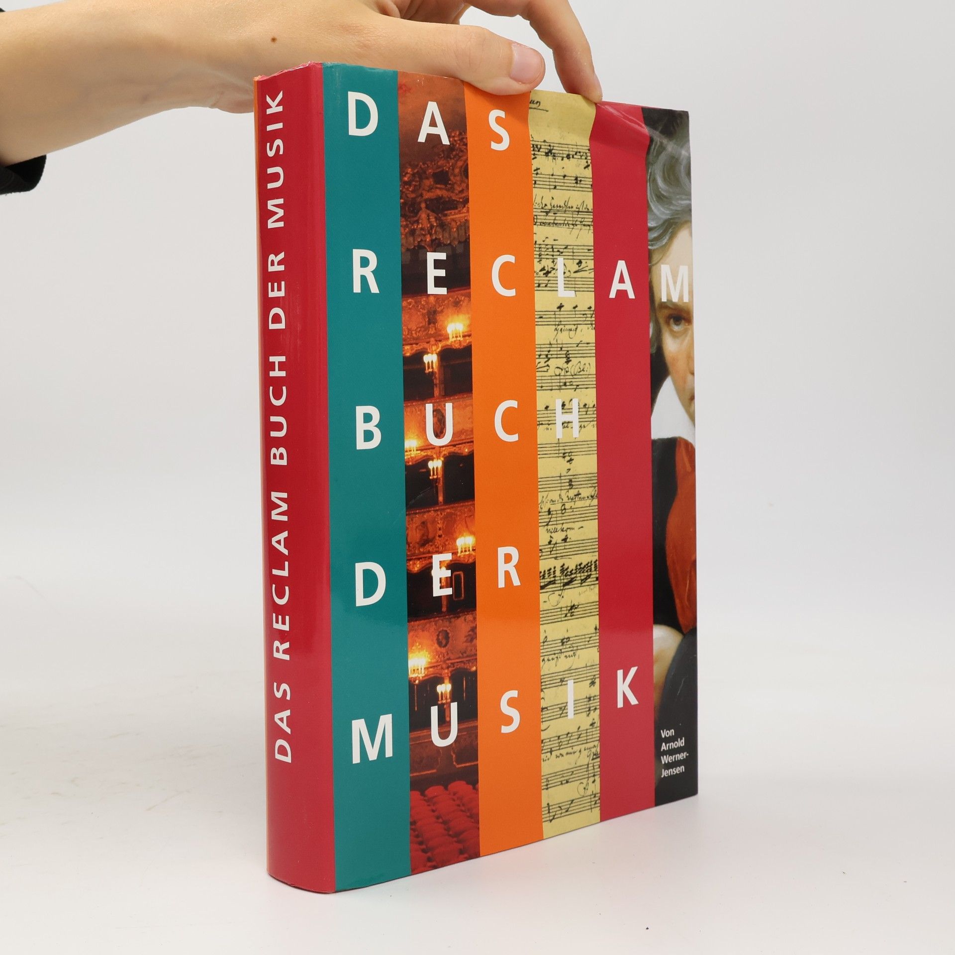 Arnold Werner-Jensen Das Reclam-Buch der Musik