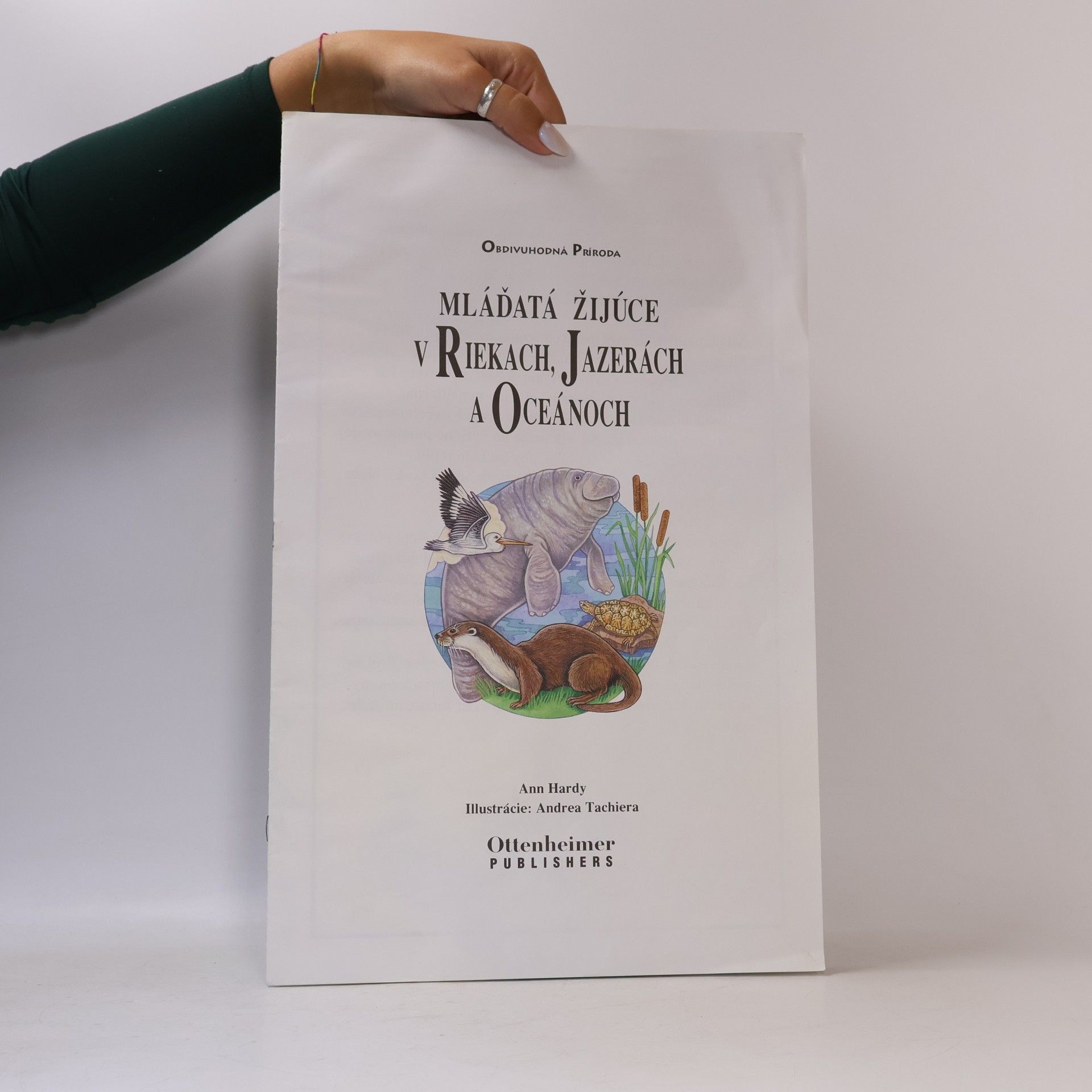 Ann Hardy Mláďatá žijúce v riekach, jazerách a oceánoch