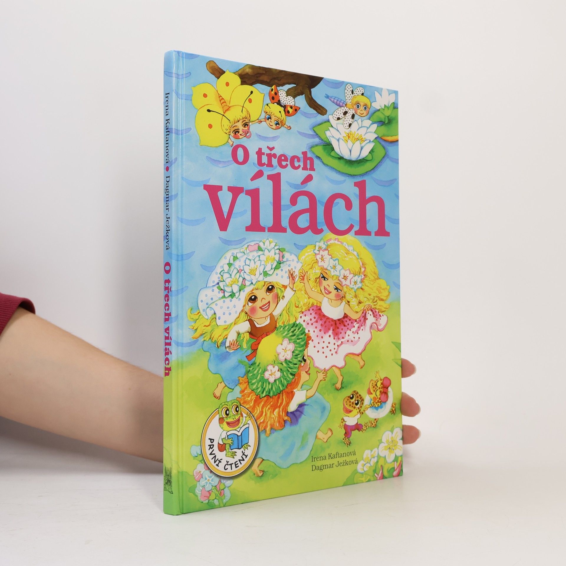 Irena Kaftanová O třech vílách