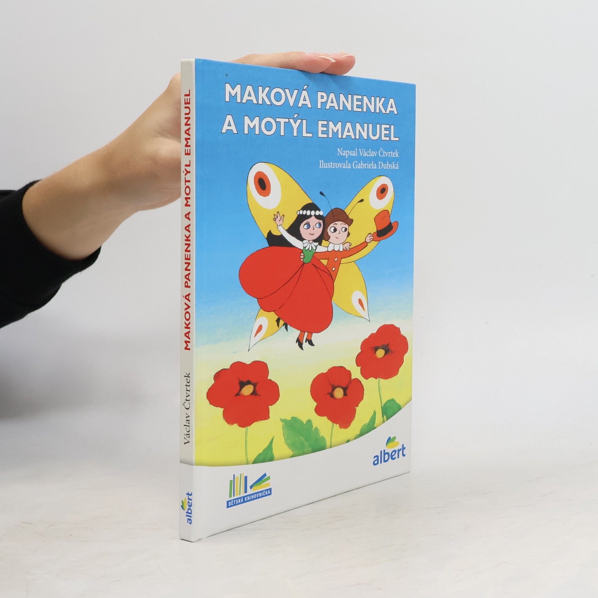 Václav Čtvrtek Maková panenka a motýl Emanuel