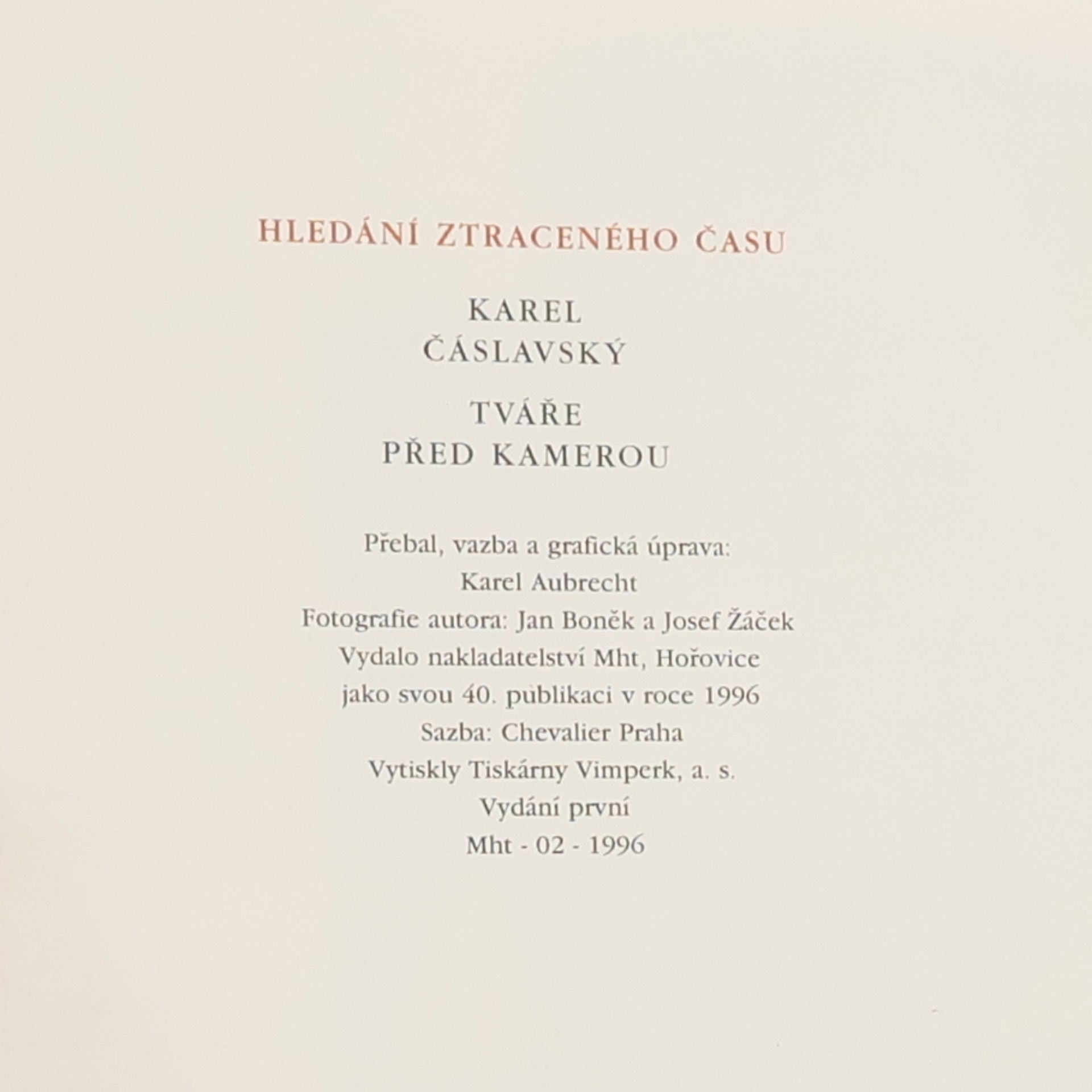 Karel Čáslavský Tváře před kamerou