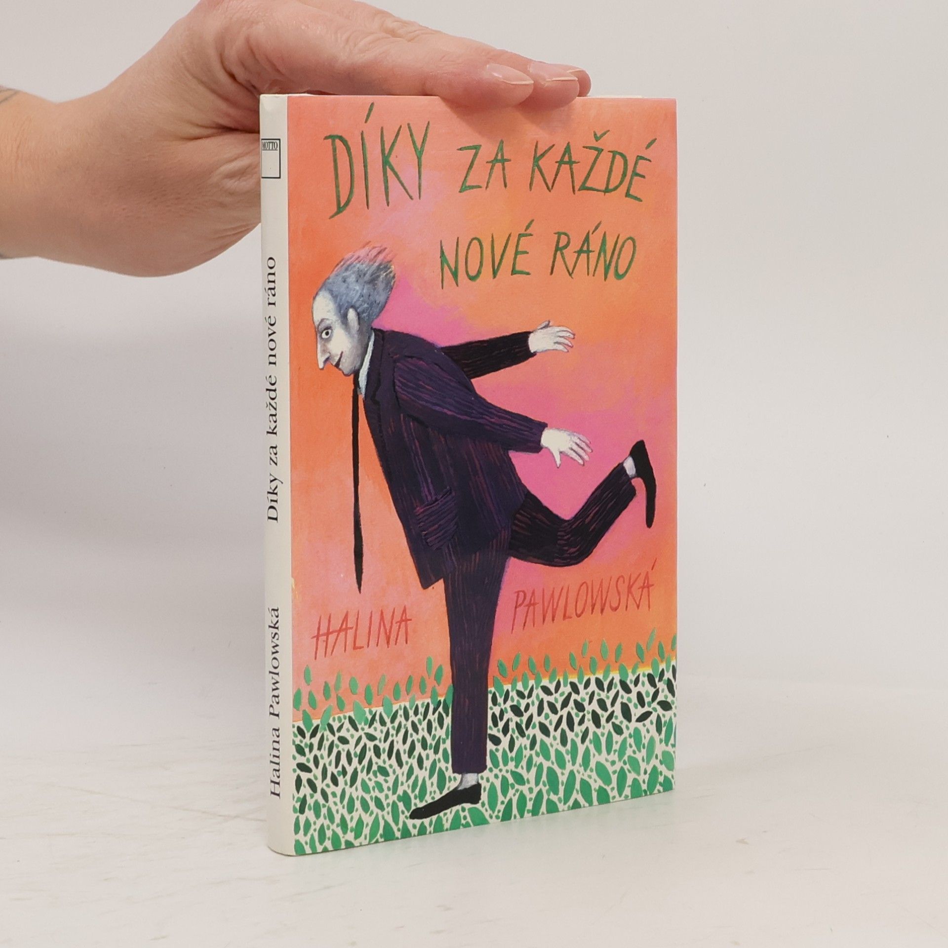Halina Pawlowská Díky za každé nové ráno