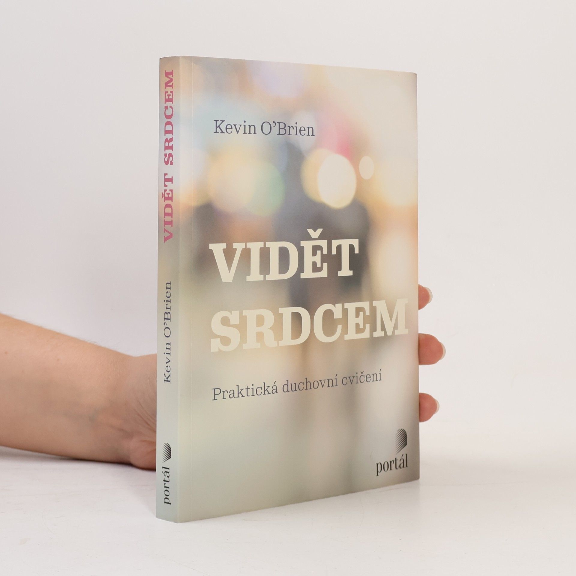 Kevin O'Brien Vidět srdcem