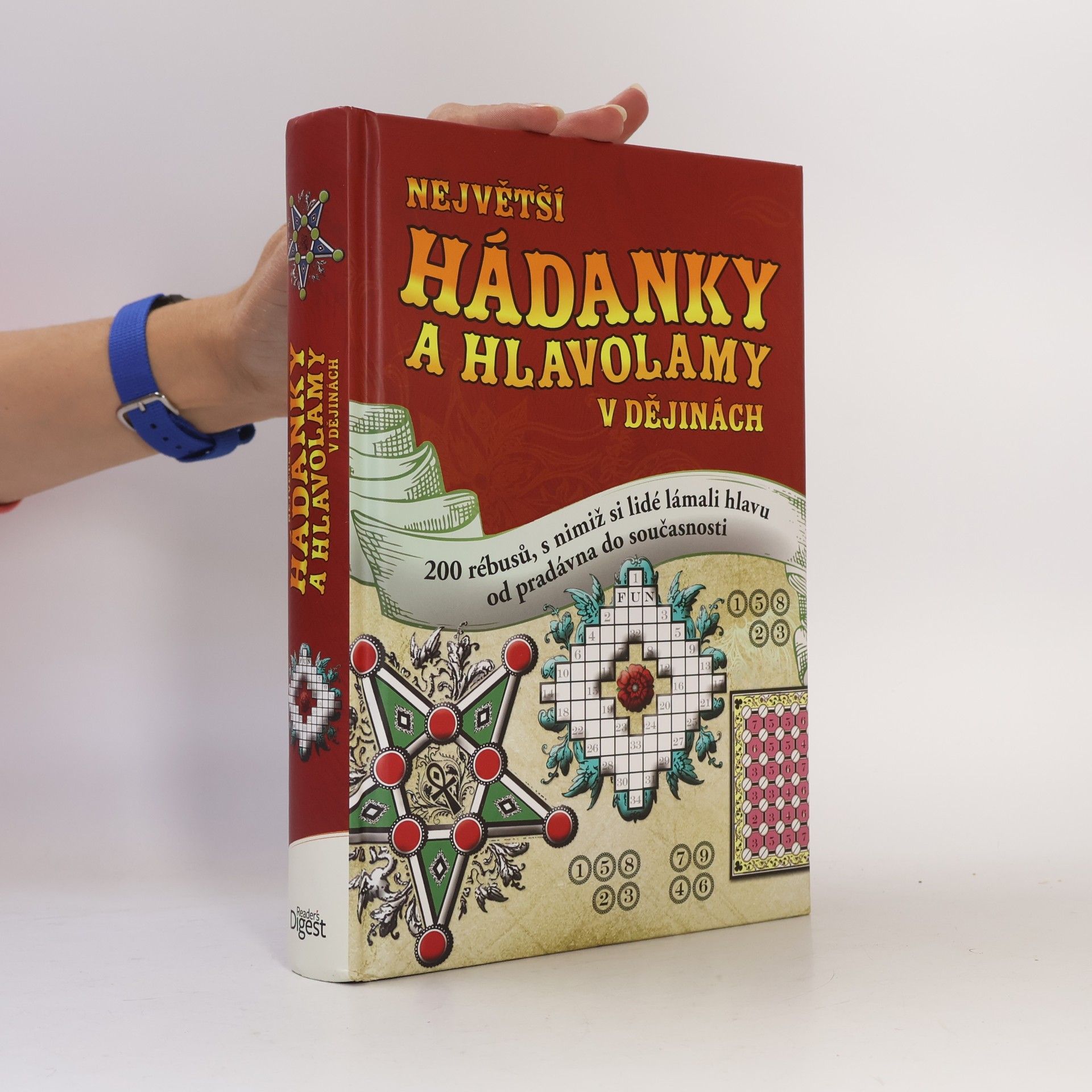 Autorenkollektiv Největší hádanky a hlavolamy v dějinách
