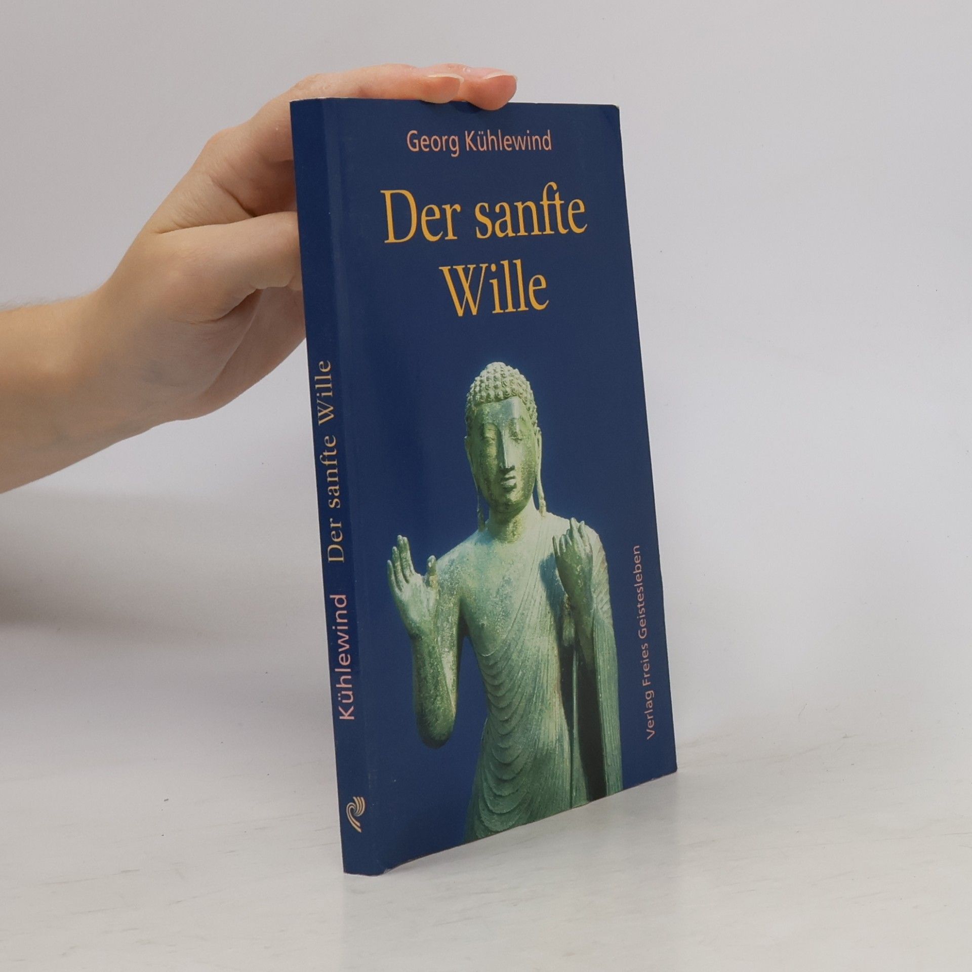 Der sanfte Wille