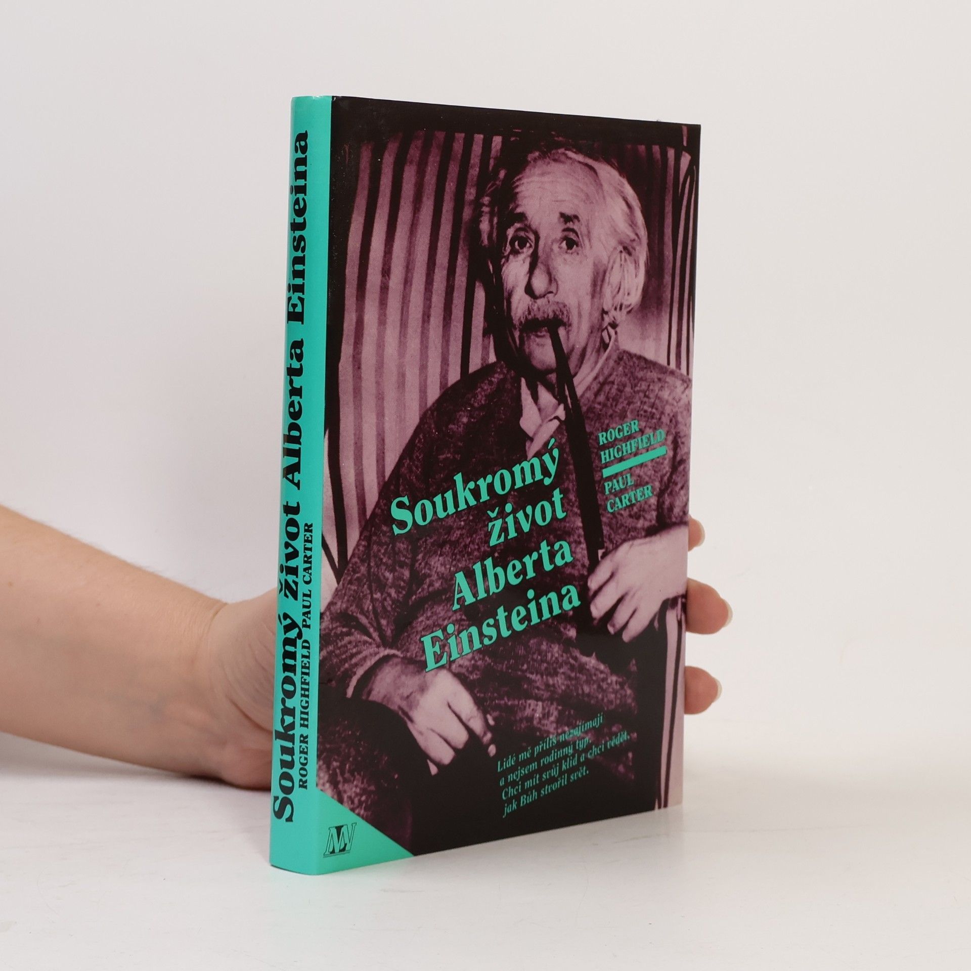 Roger Highfield Soukromý život Alberta Einsteina