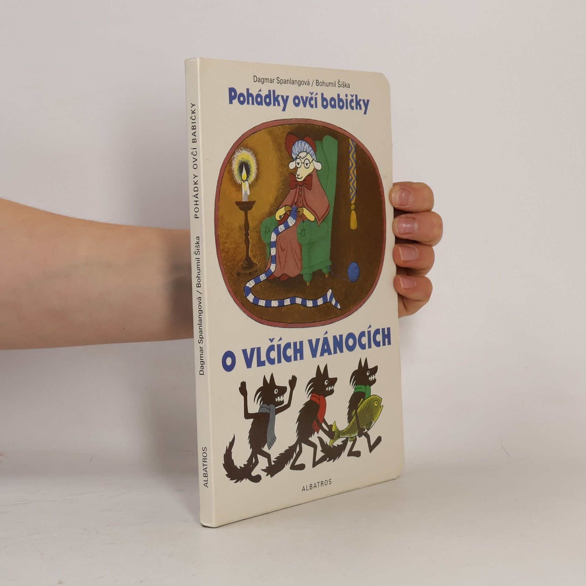 Bohumil Šiška Pohádky ovčí babičky. O vlčích vánocích