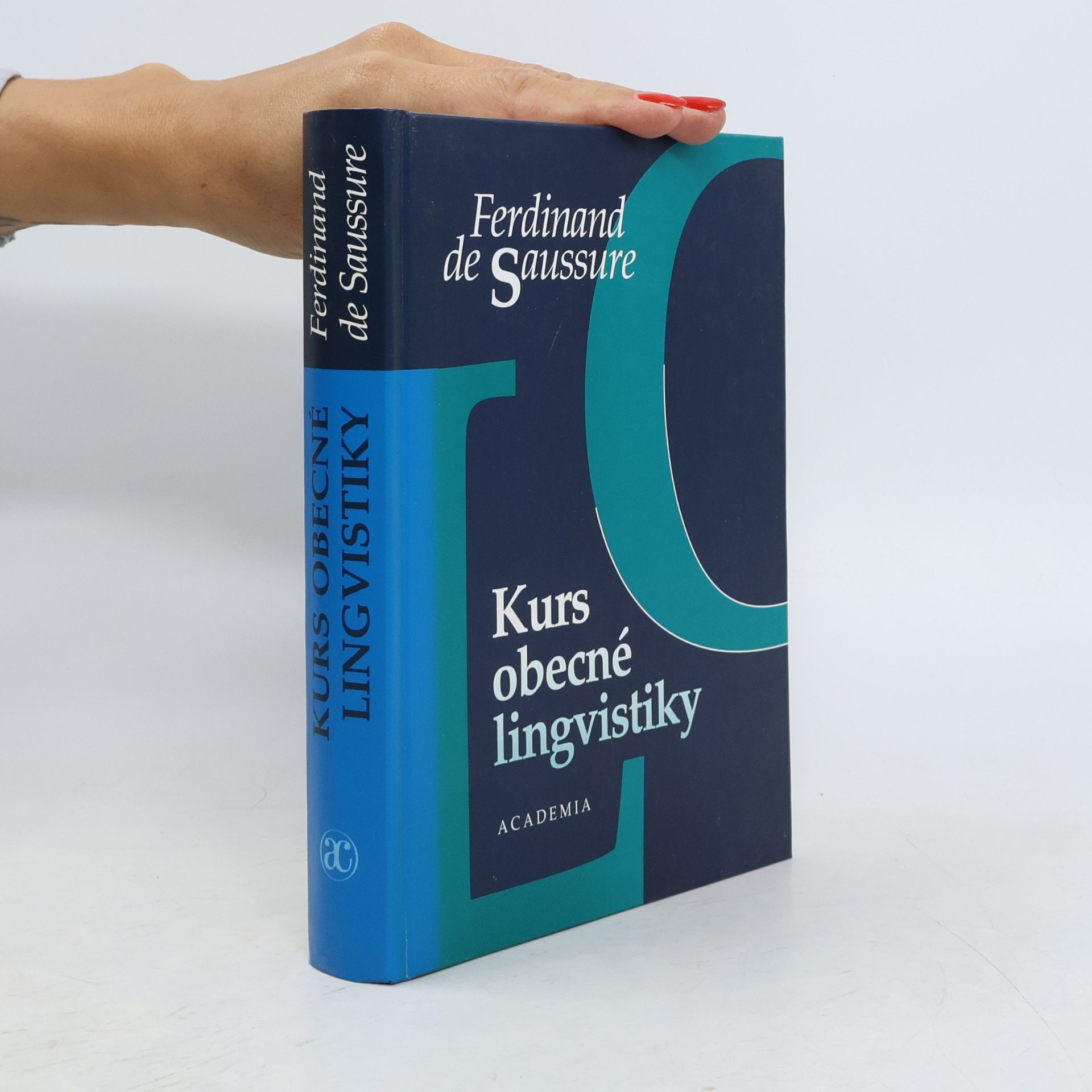 Ferdinand de Saussure Kurs obecné lingvistiky