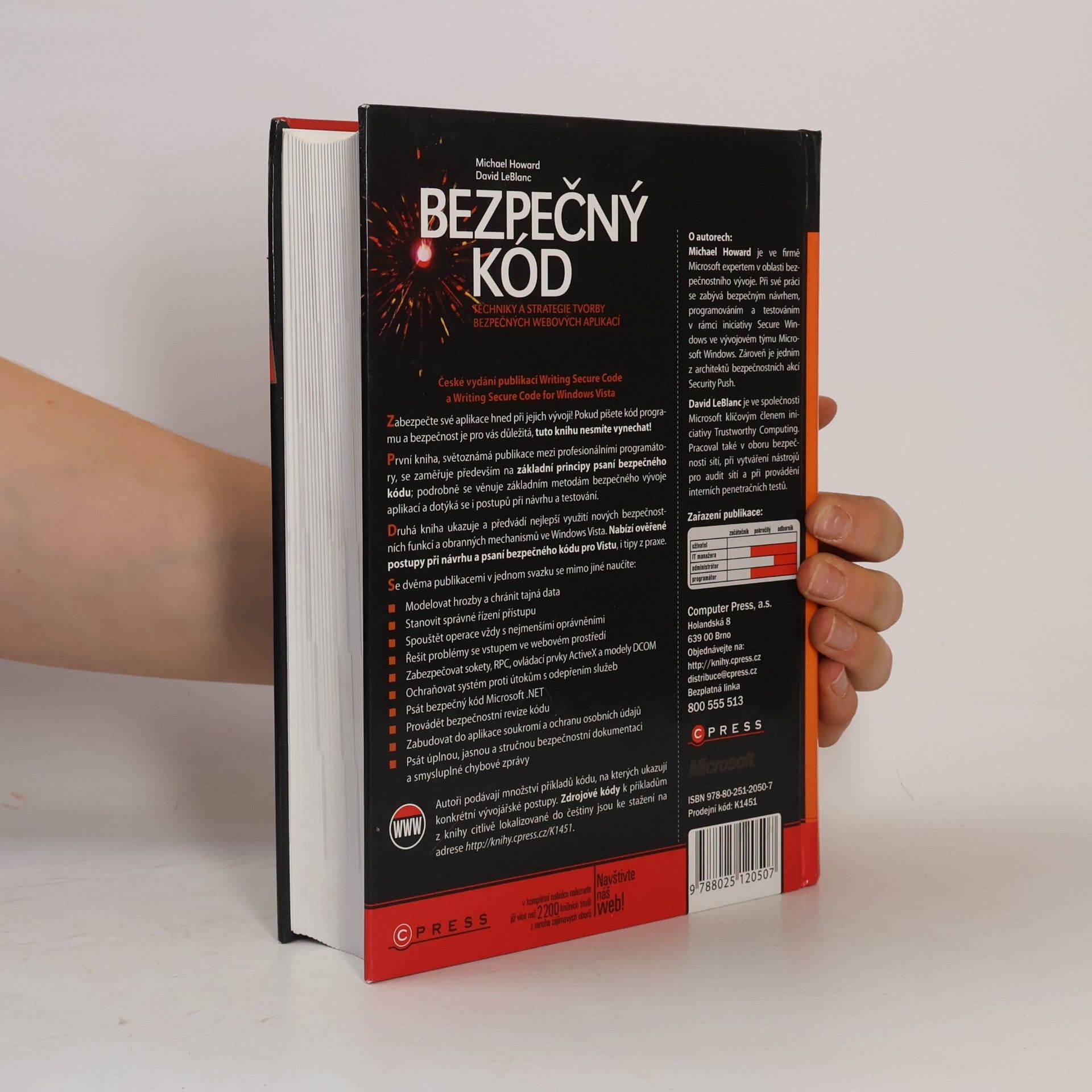 Michael Howard Bezpečný kód : techniky a strategie tvorby bezpečných webových aplikací