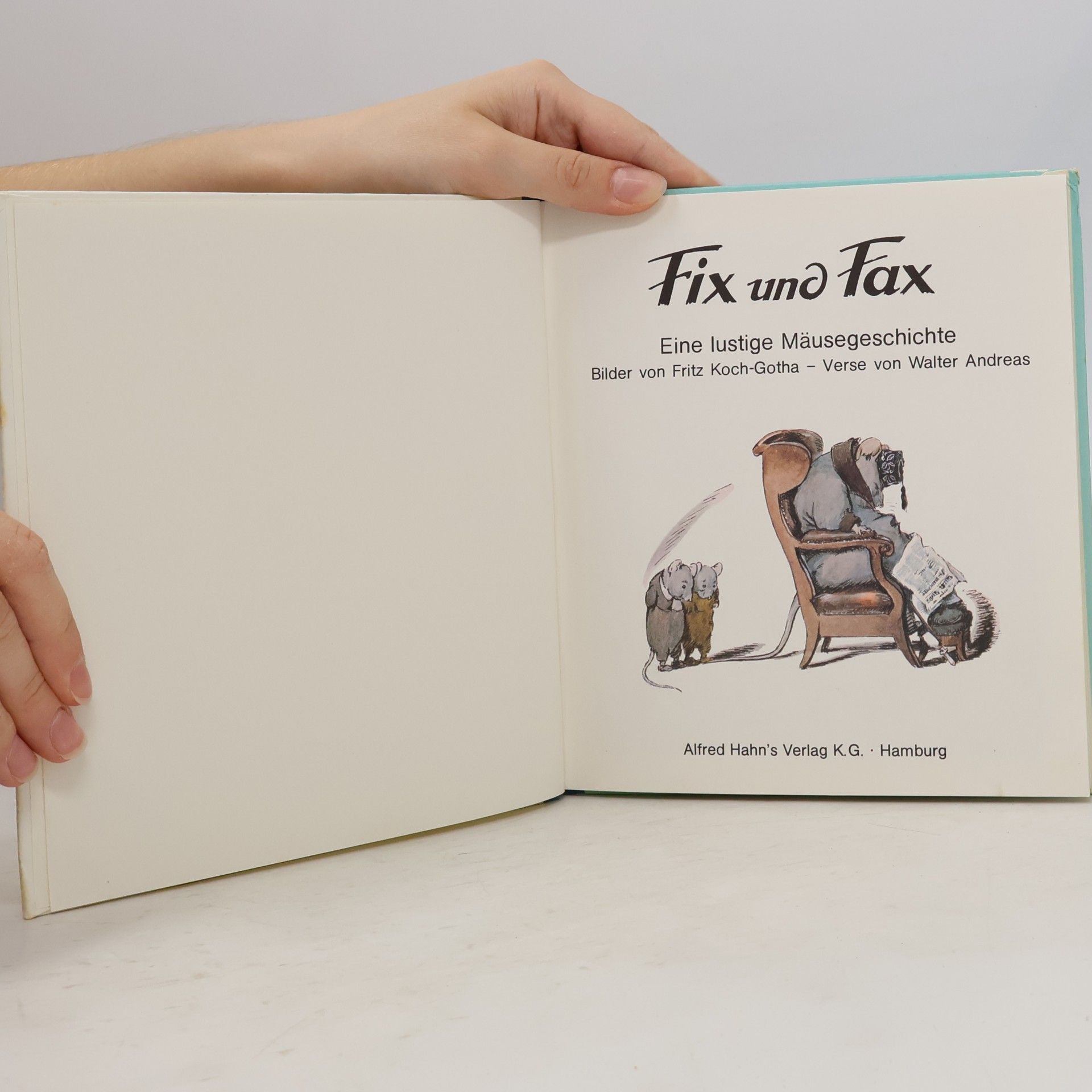 Andreas Walter Fix und Fax. Eine lustige Mäusegeschichte