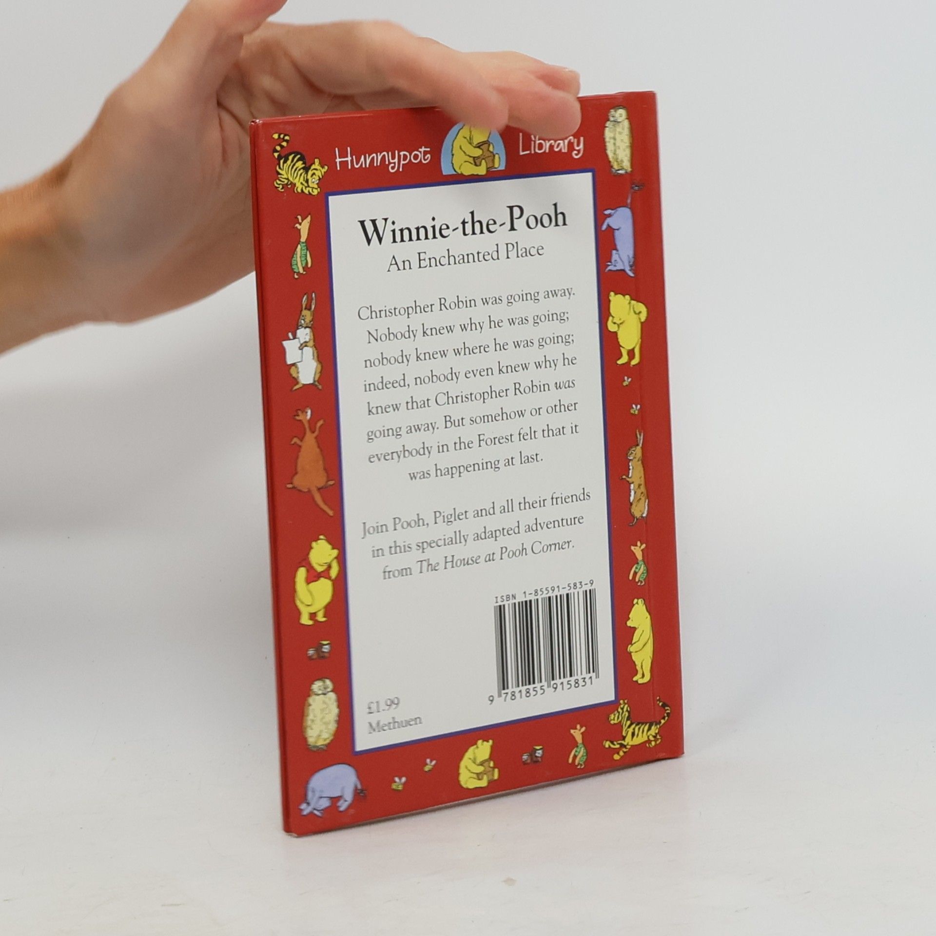 A.A. Milne Winnie-the-Pooh: An Enchanted Place