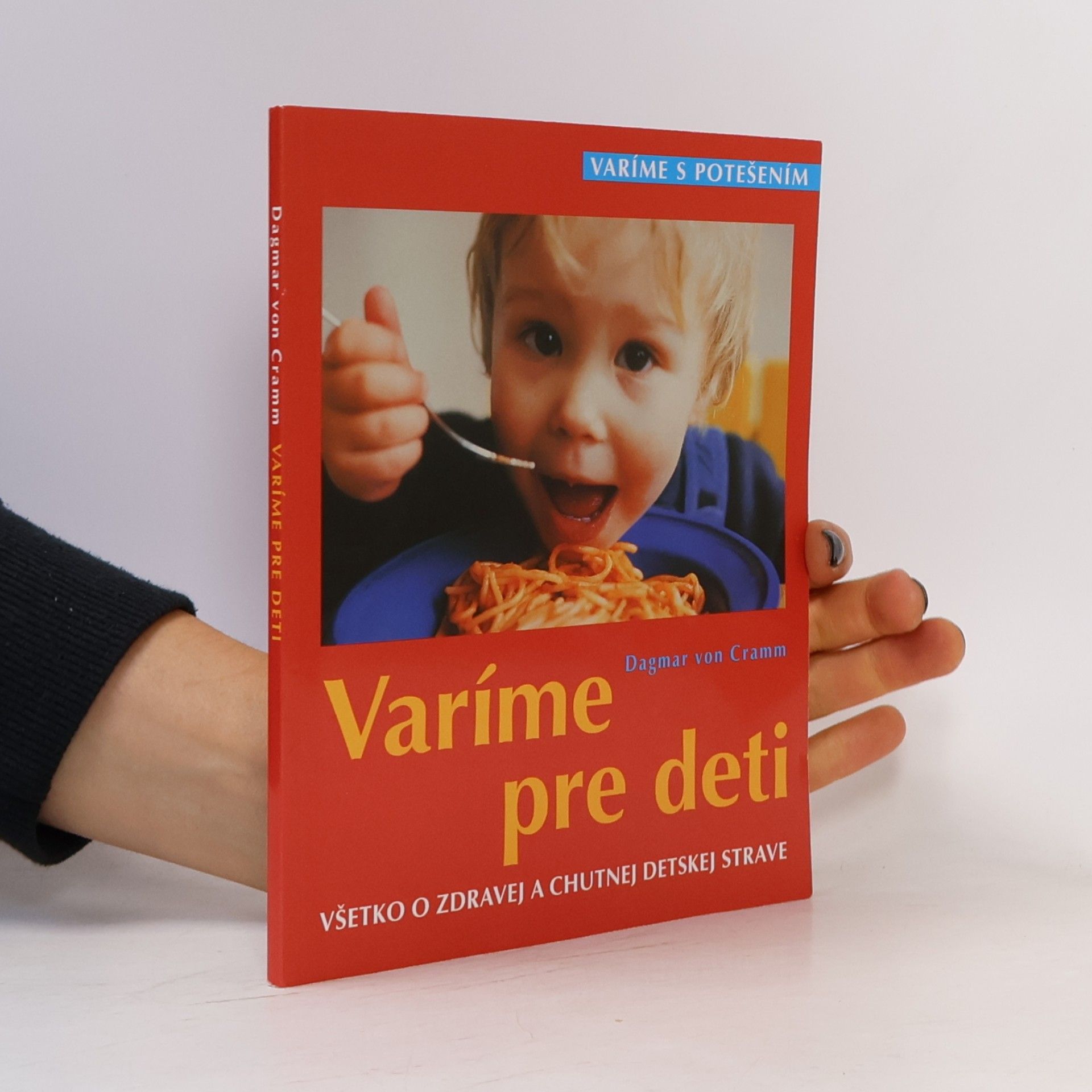 Dagmar von Cramm Varíme pre deti
