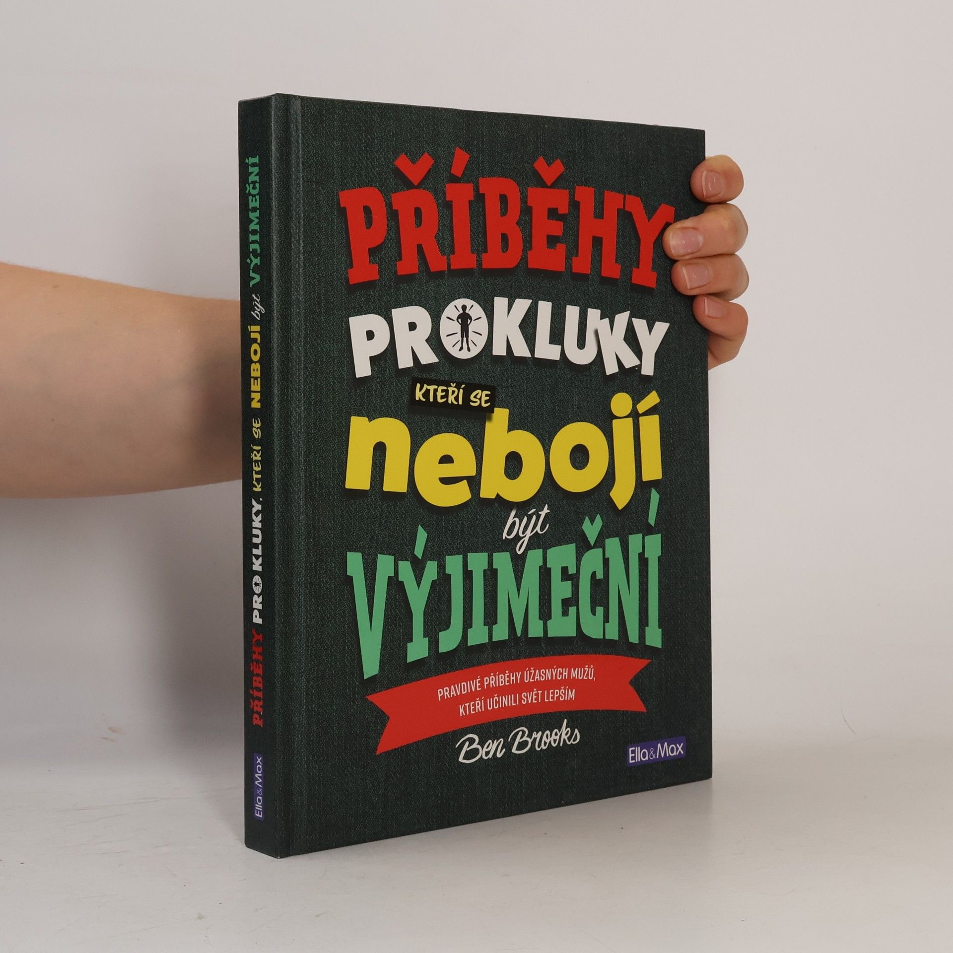 Příběhy pro kluky, kteří se nebojí být výjimeční