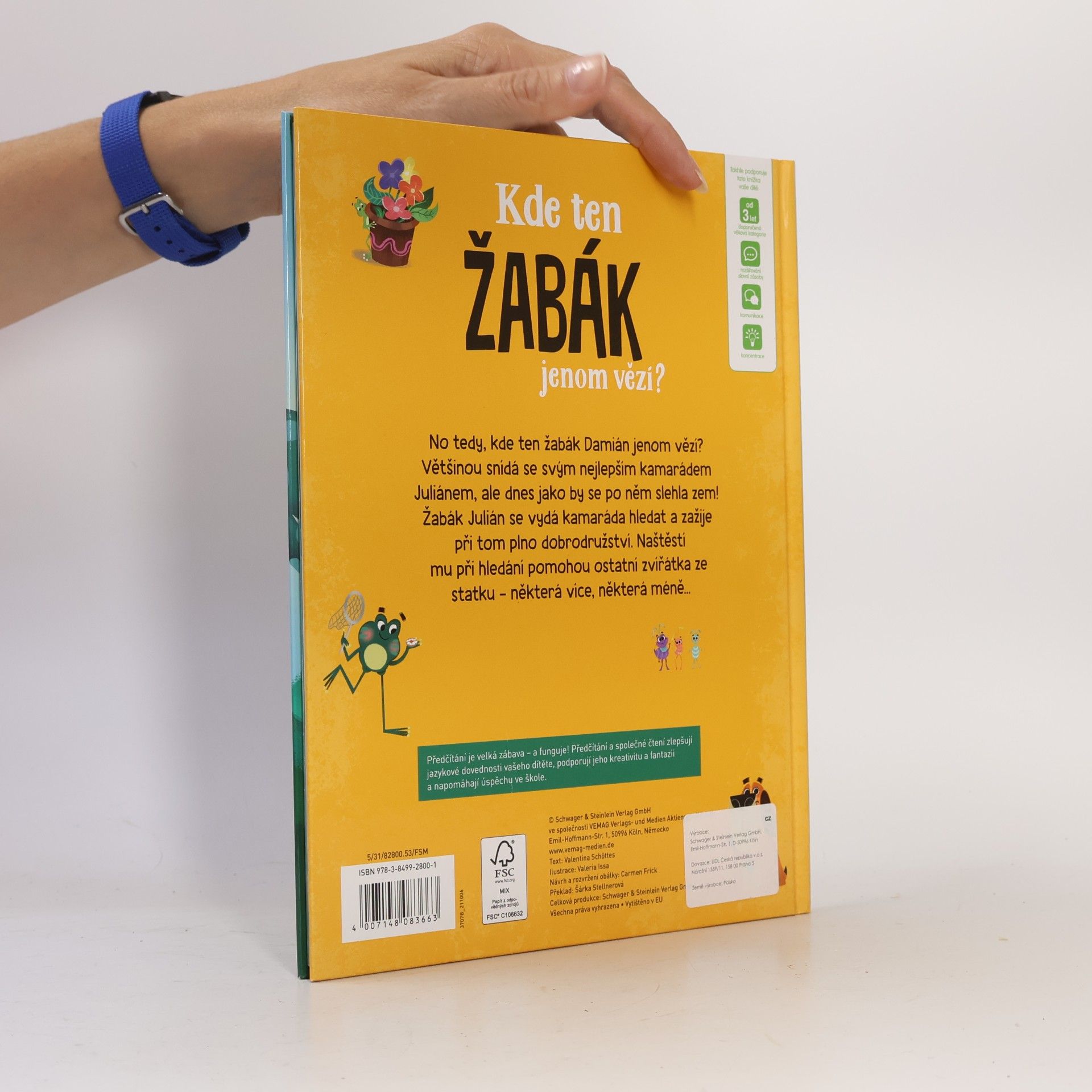 Valentina Schöttes Kde ten žabák jenom vězí?